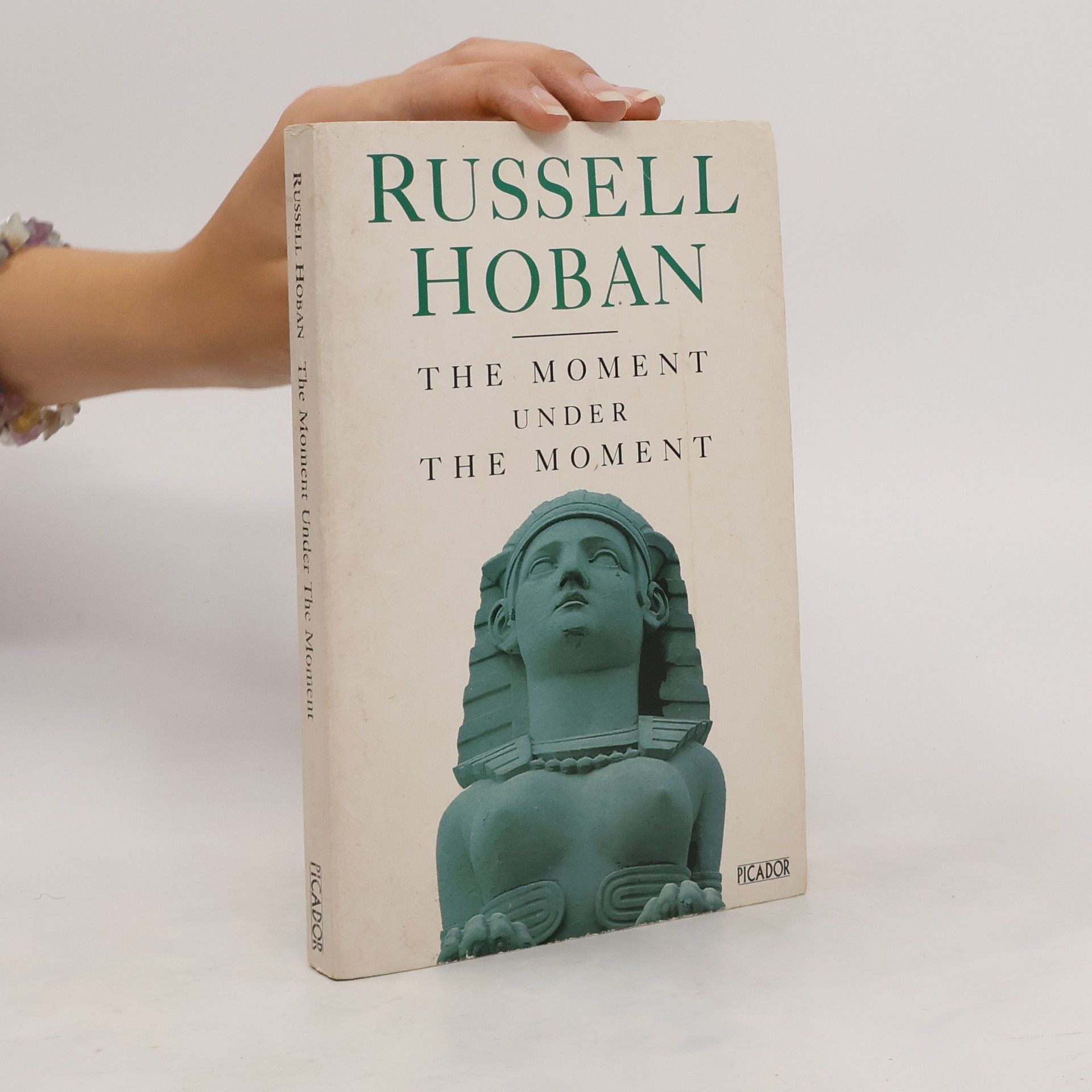 Russell Hoban The Moment Under the Moment