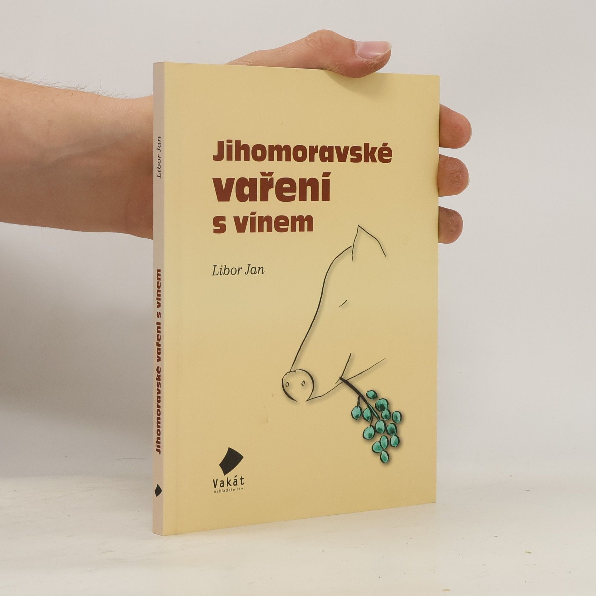 Libor Jan Jihomoravské vaření s vínem
