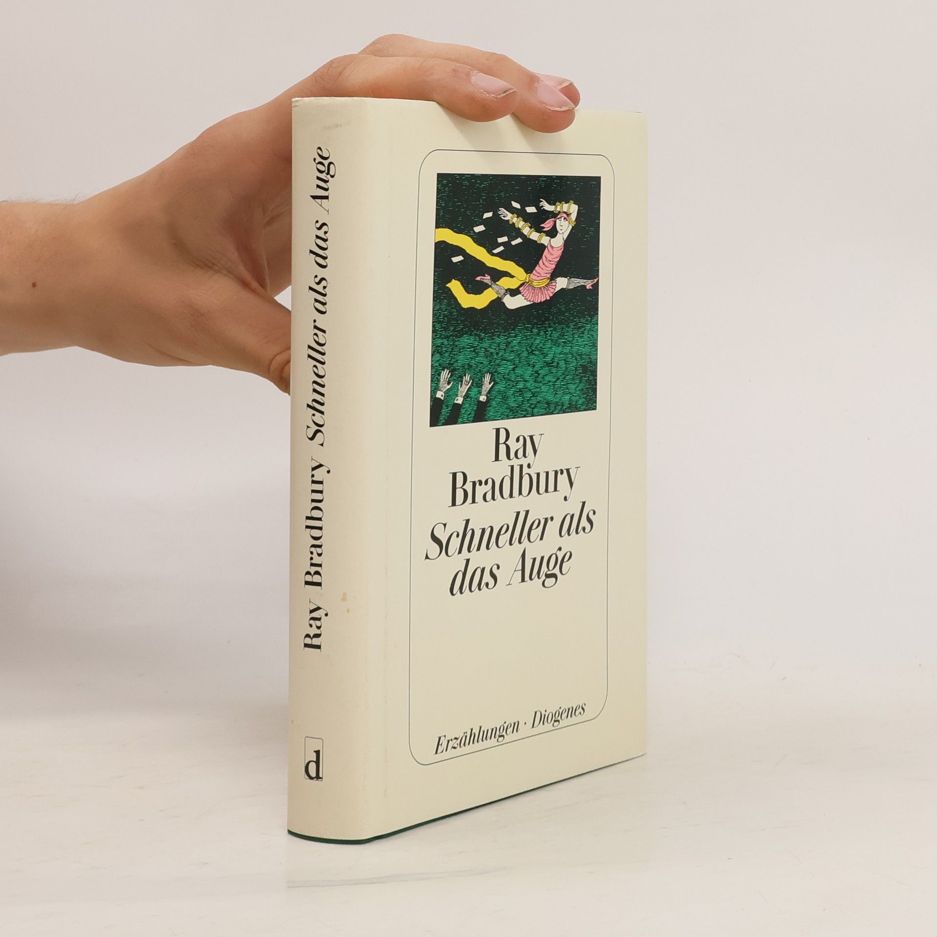 Ray Bradbury Schneller als das Auge. Erzählungen