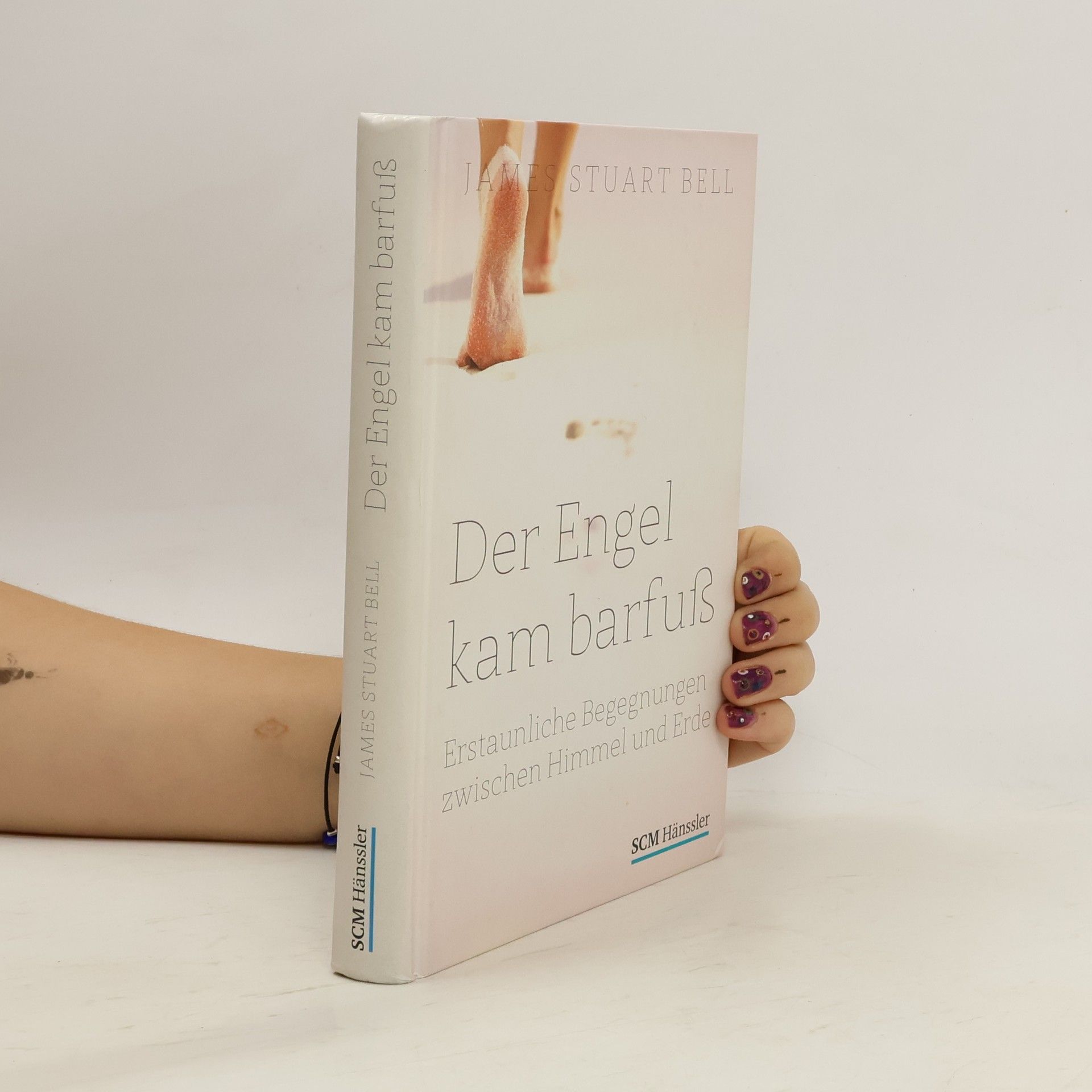 James Stuart Bell Der Engel kam barfuß