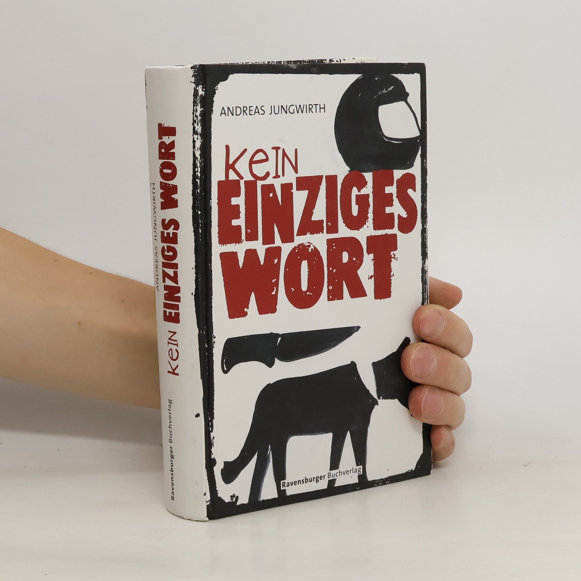 Andreas Jungwirth Kein einziges Wort