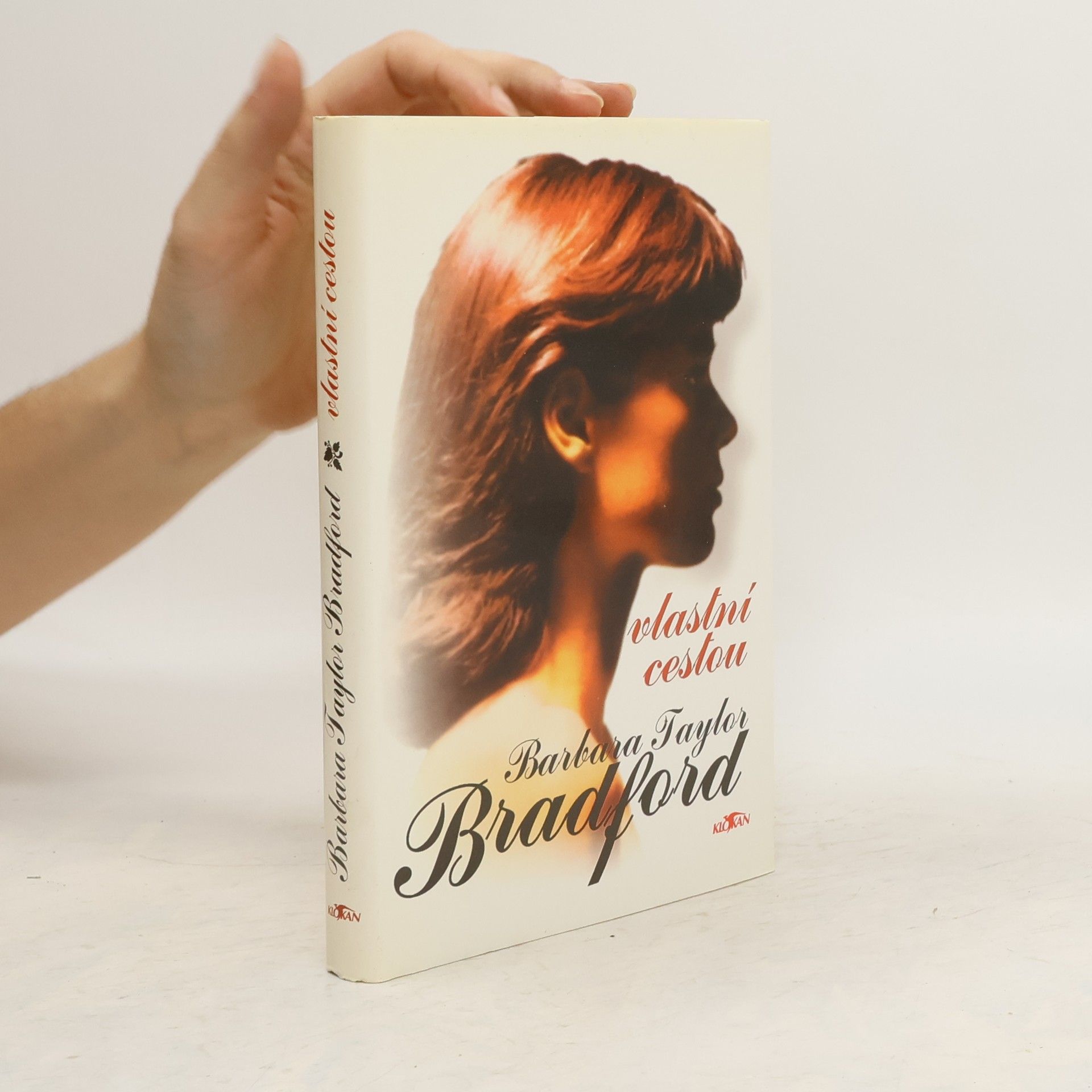 Barbara Taylor Bradford Vlastní cestou
