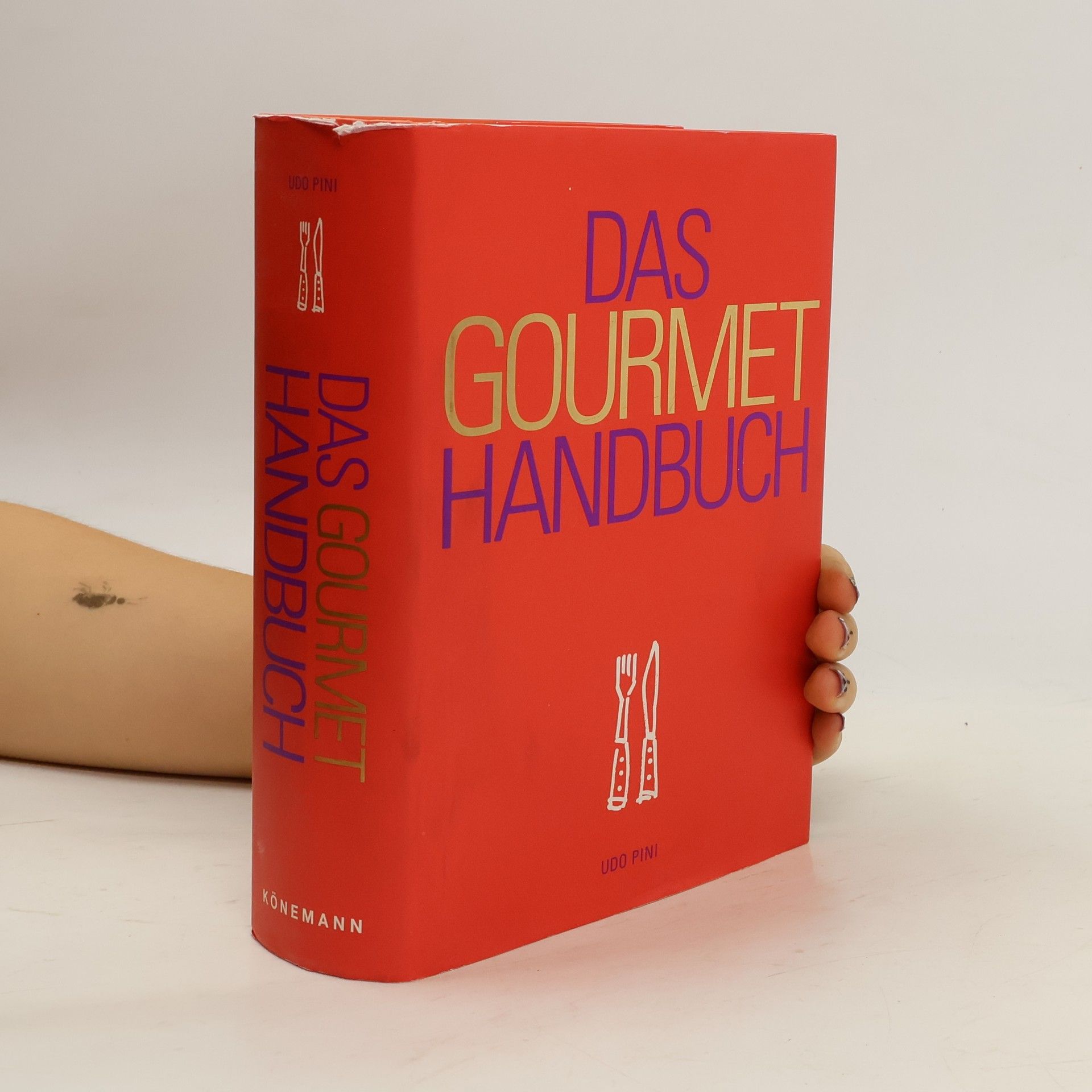 Udo Pini Das Gourmet Handbuch