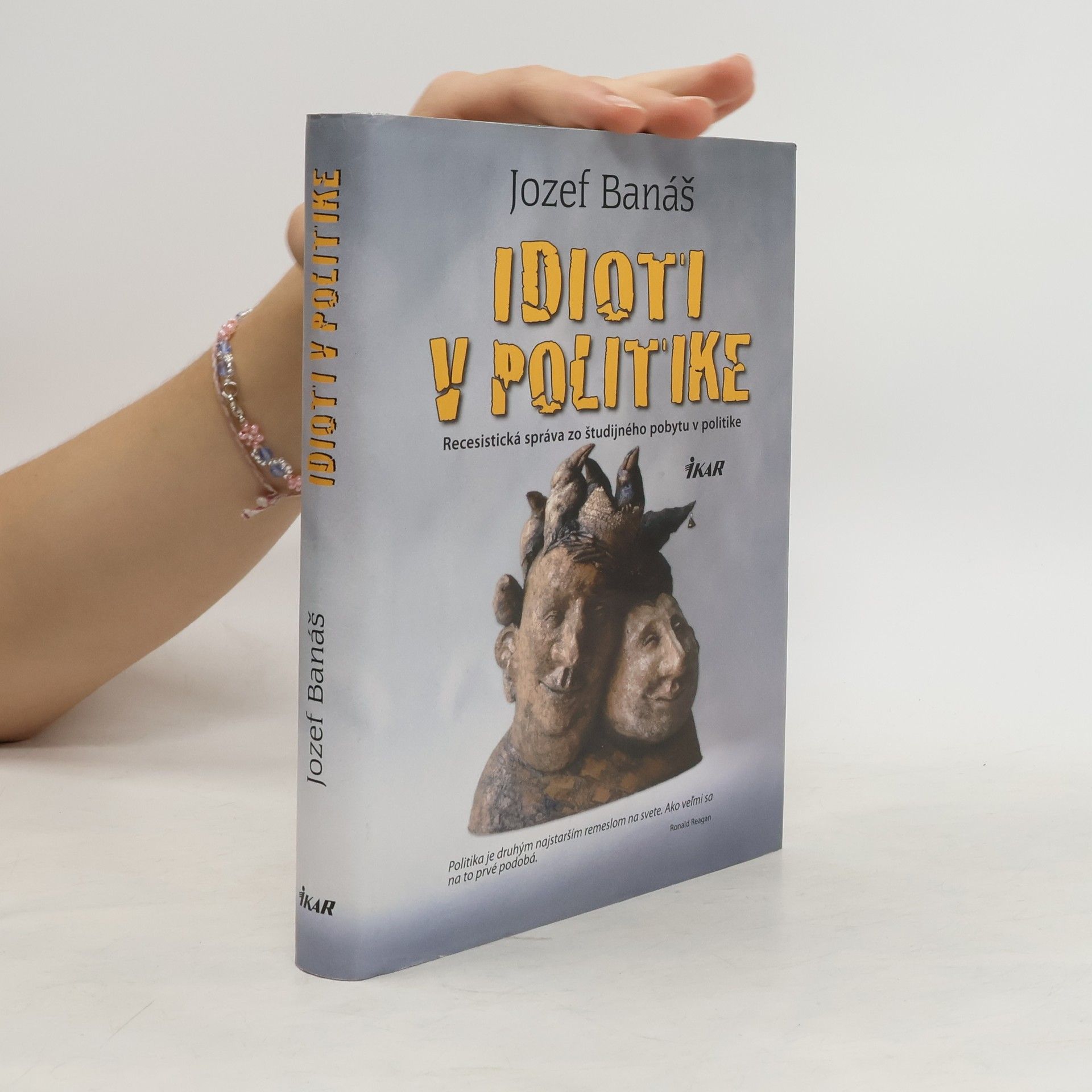 Jozef Banáš Idioti v politike