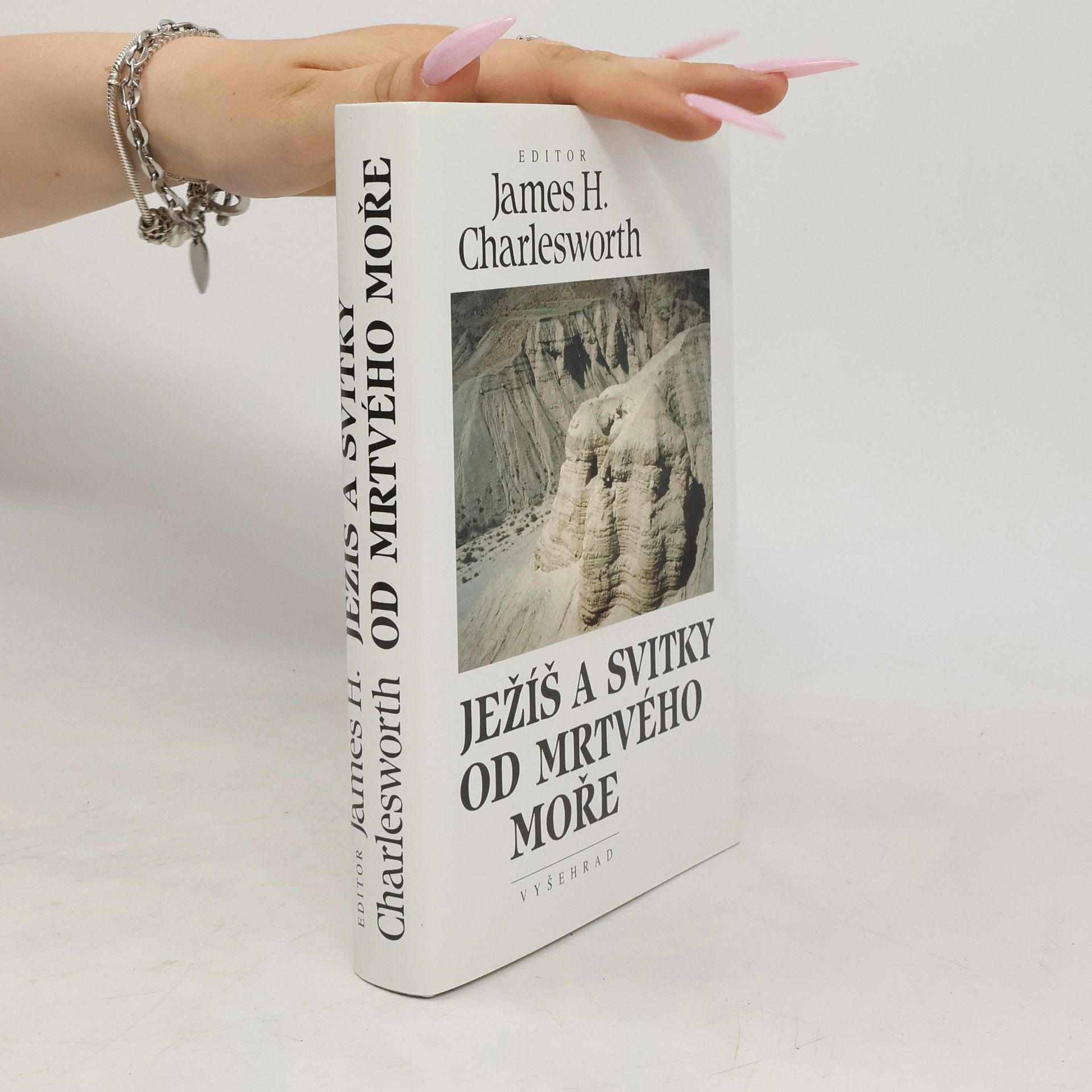 James H. Charlesworth Ježíš a svitky od Mrtvého moře