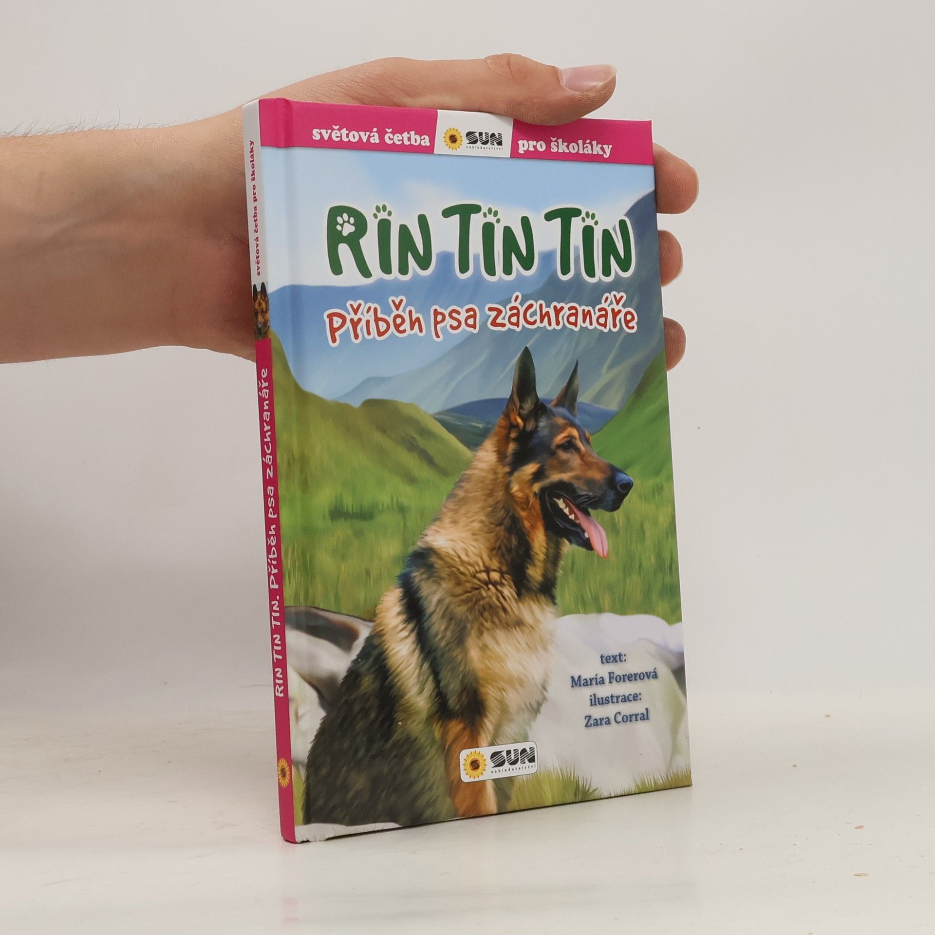 María Teresa Forero Rin Tin Tin. Příběh psa záchranáře