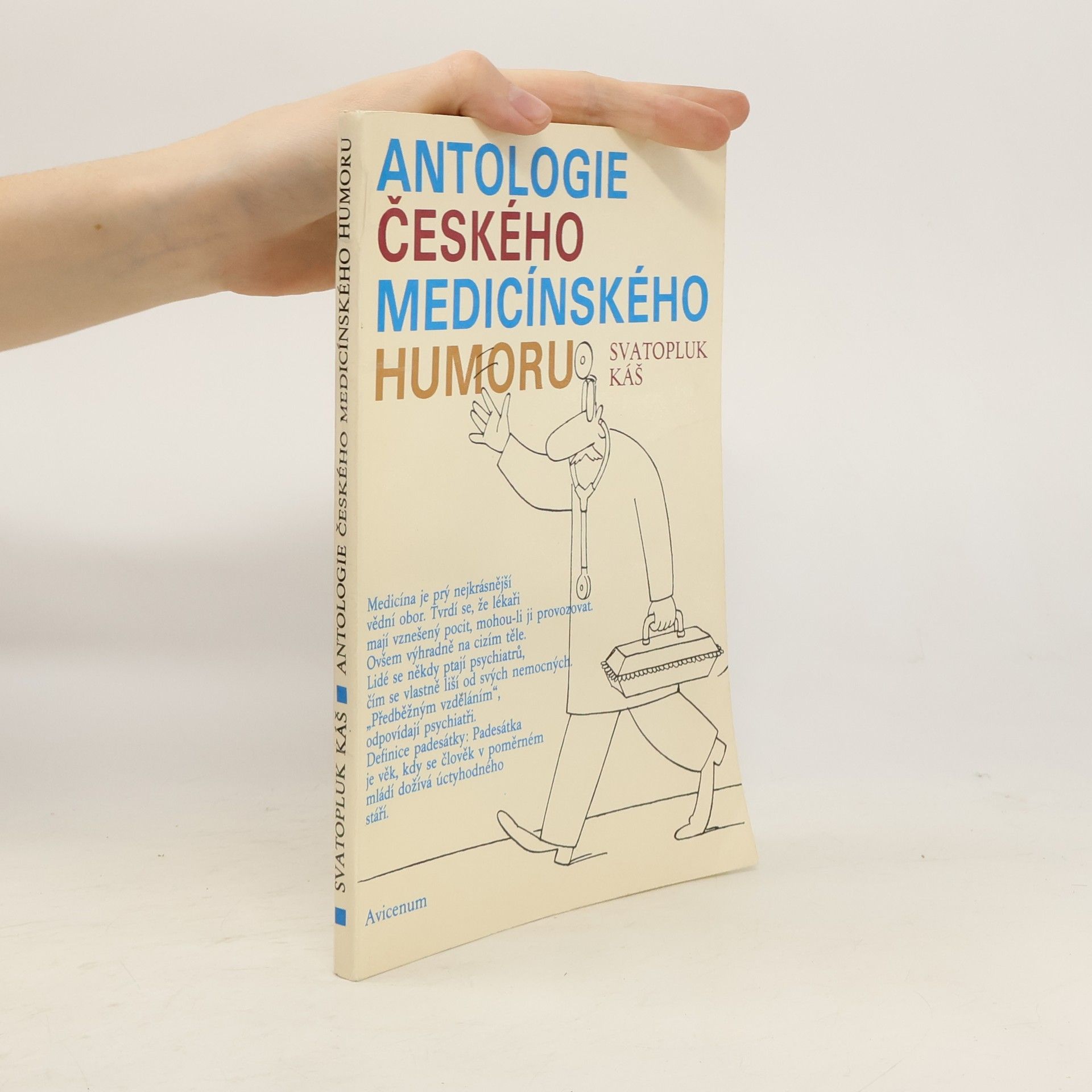Svatopluk Káš Antologie českého medicínského humoru