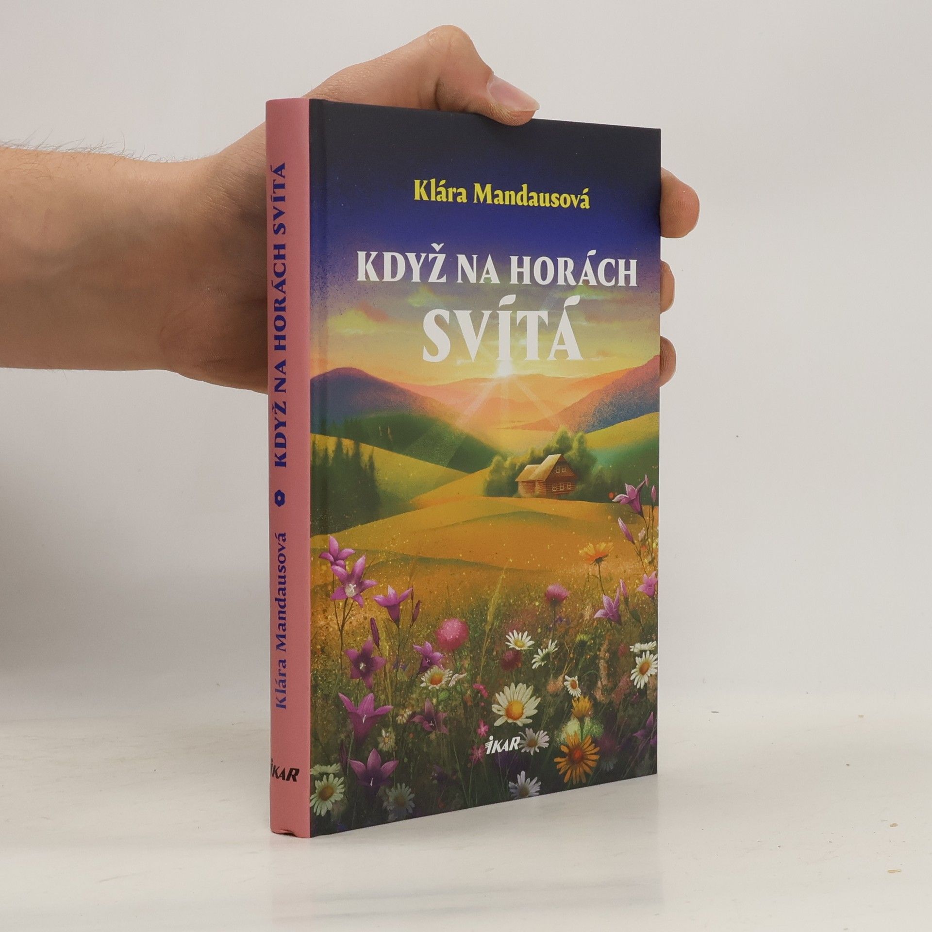 Klára Mandausová Když na horách svítá