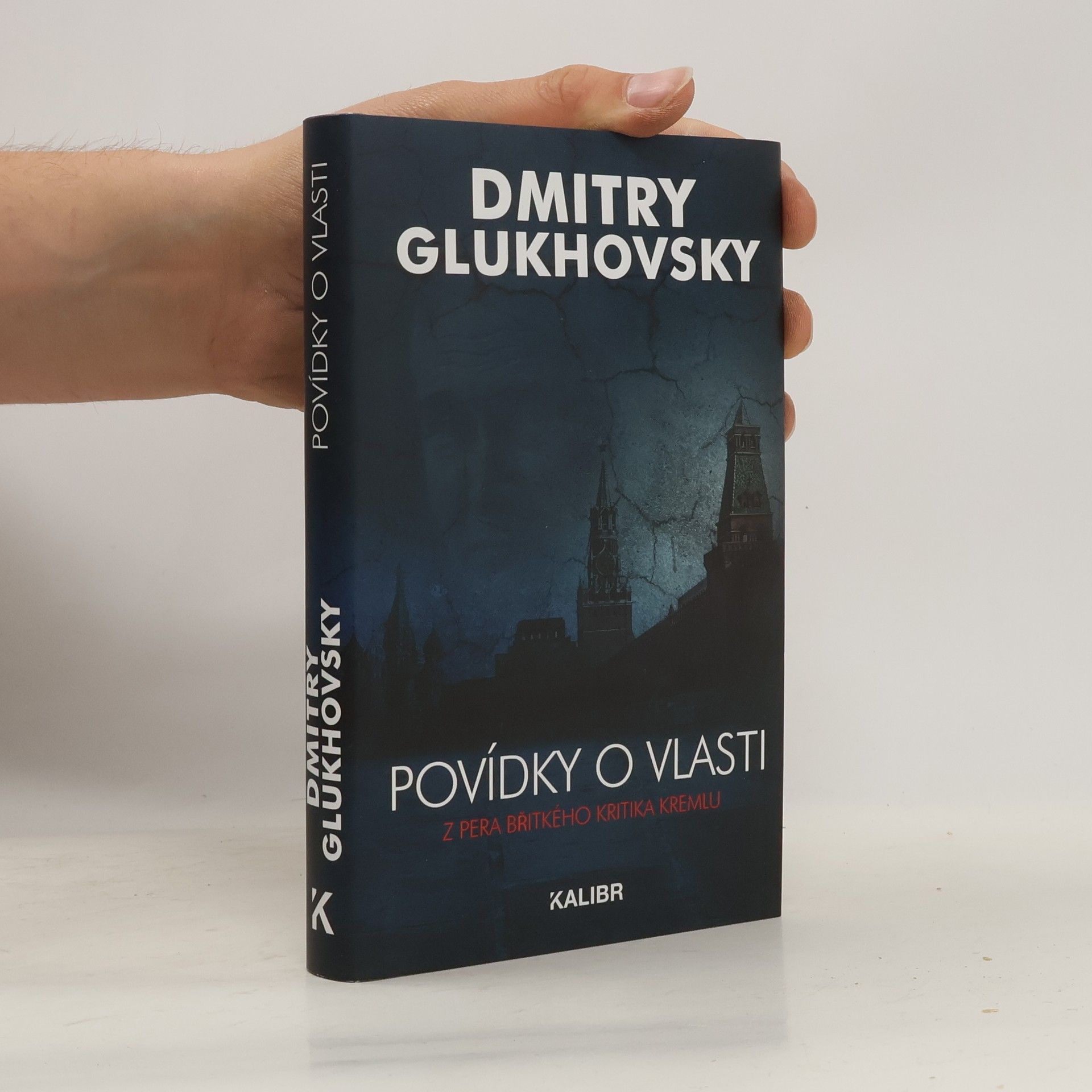 Dmitry Glukhovsky Povídky o vlasti : z pera břitkého kritika Kremlu