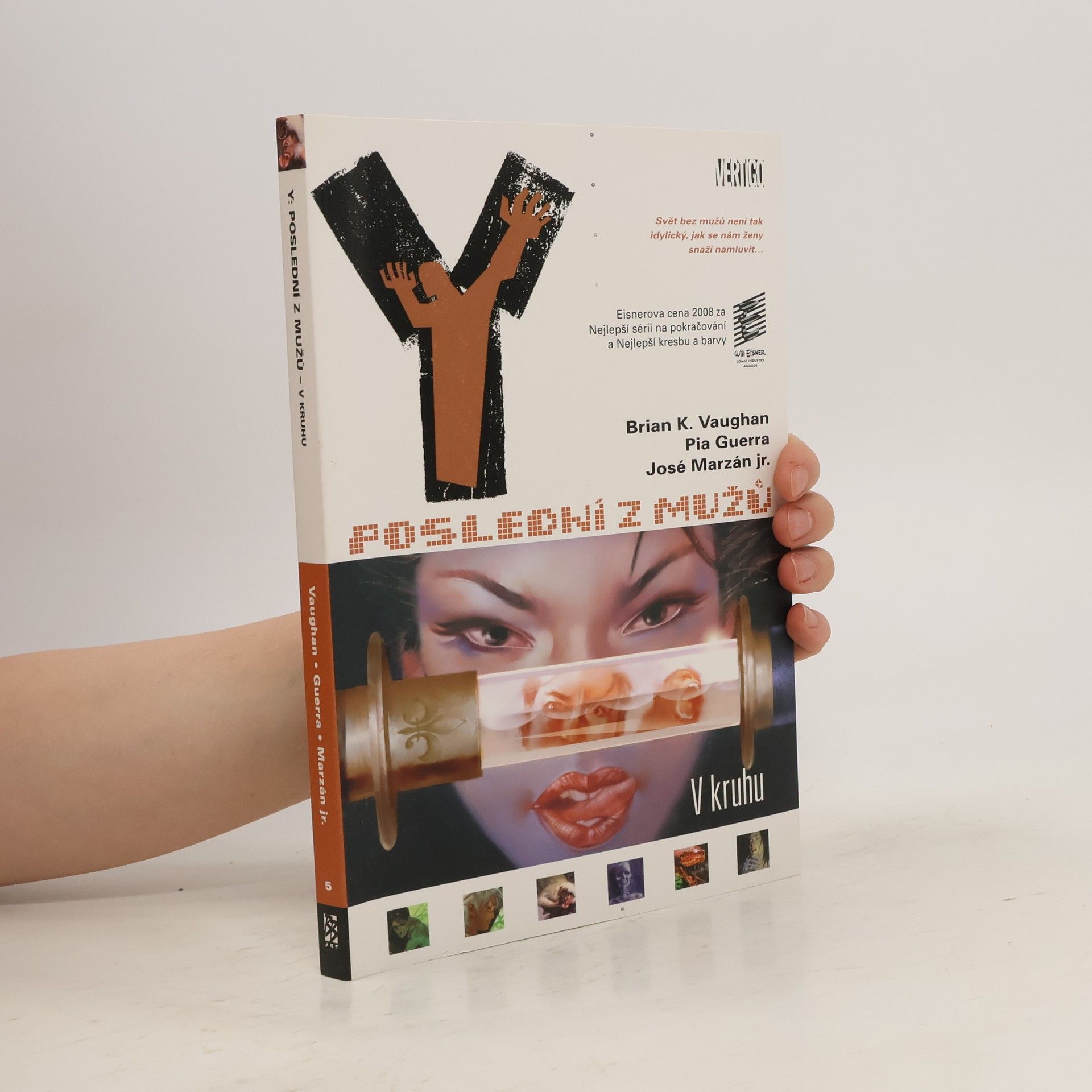 Brian K. Vaughan Y: poslední z mužů - V kruhu (díl V)
