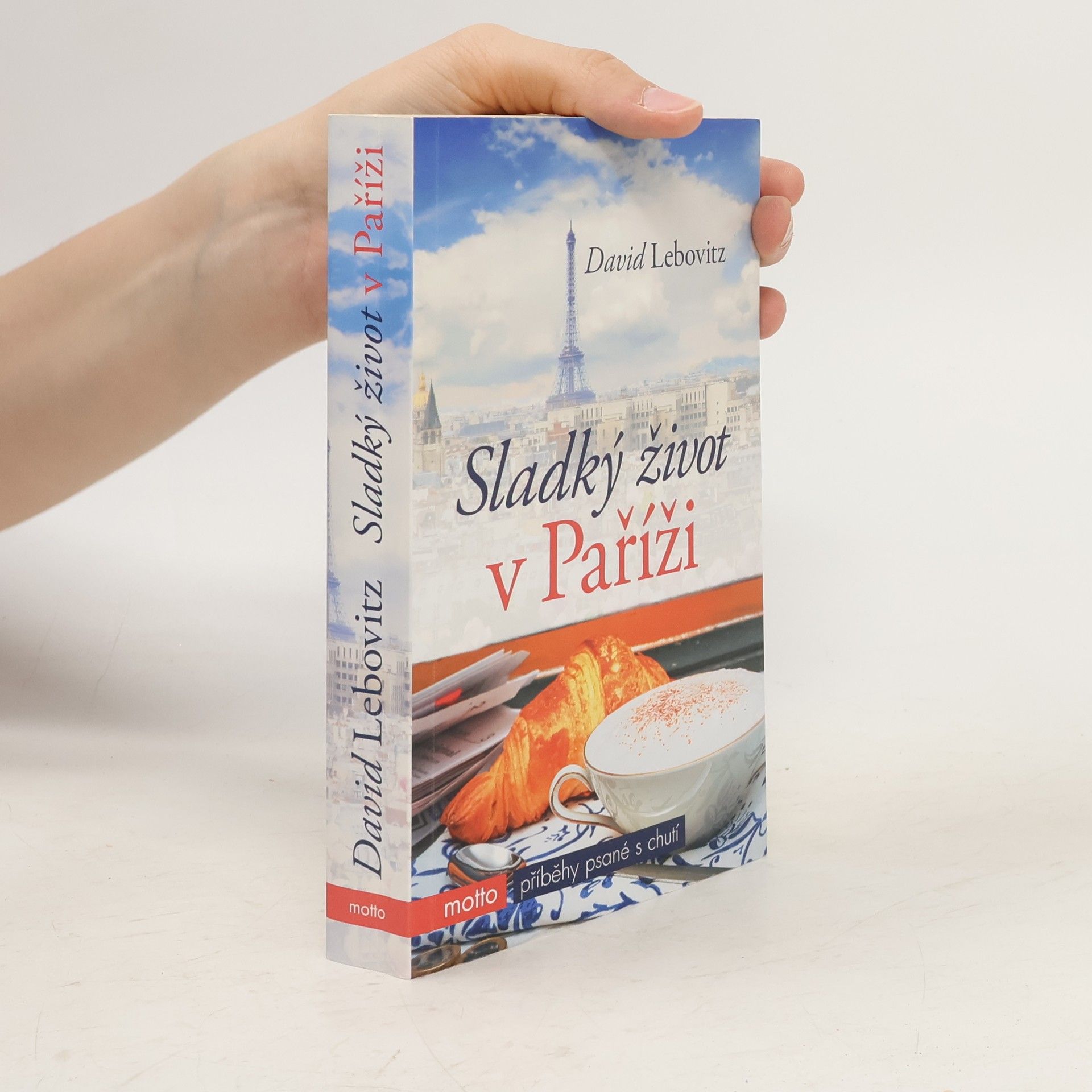 David Lebovitz Sladký život v Paříži