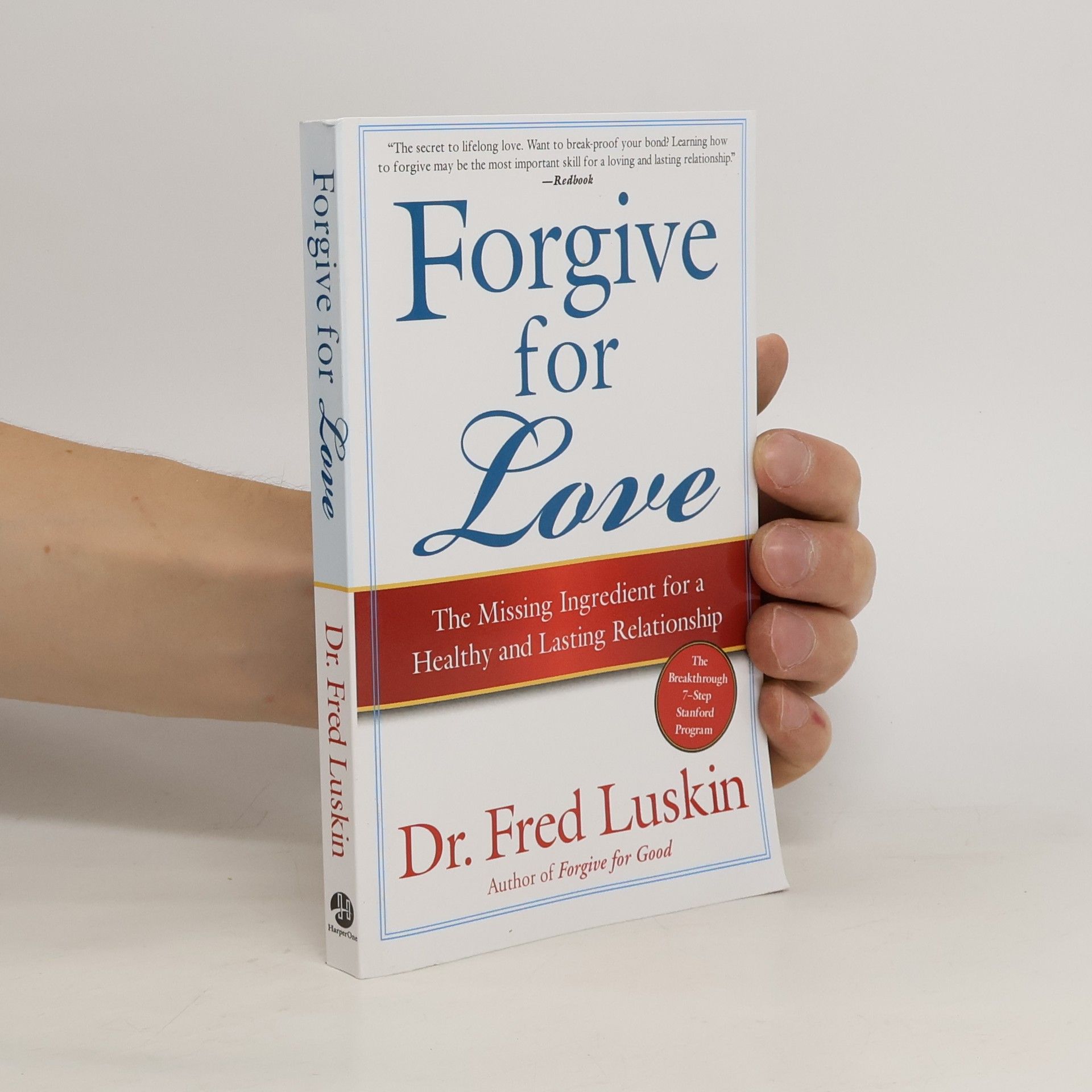 Fred Luskin Forgive For Love
