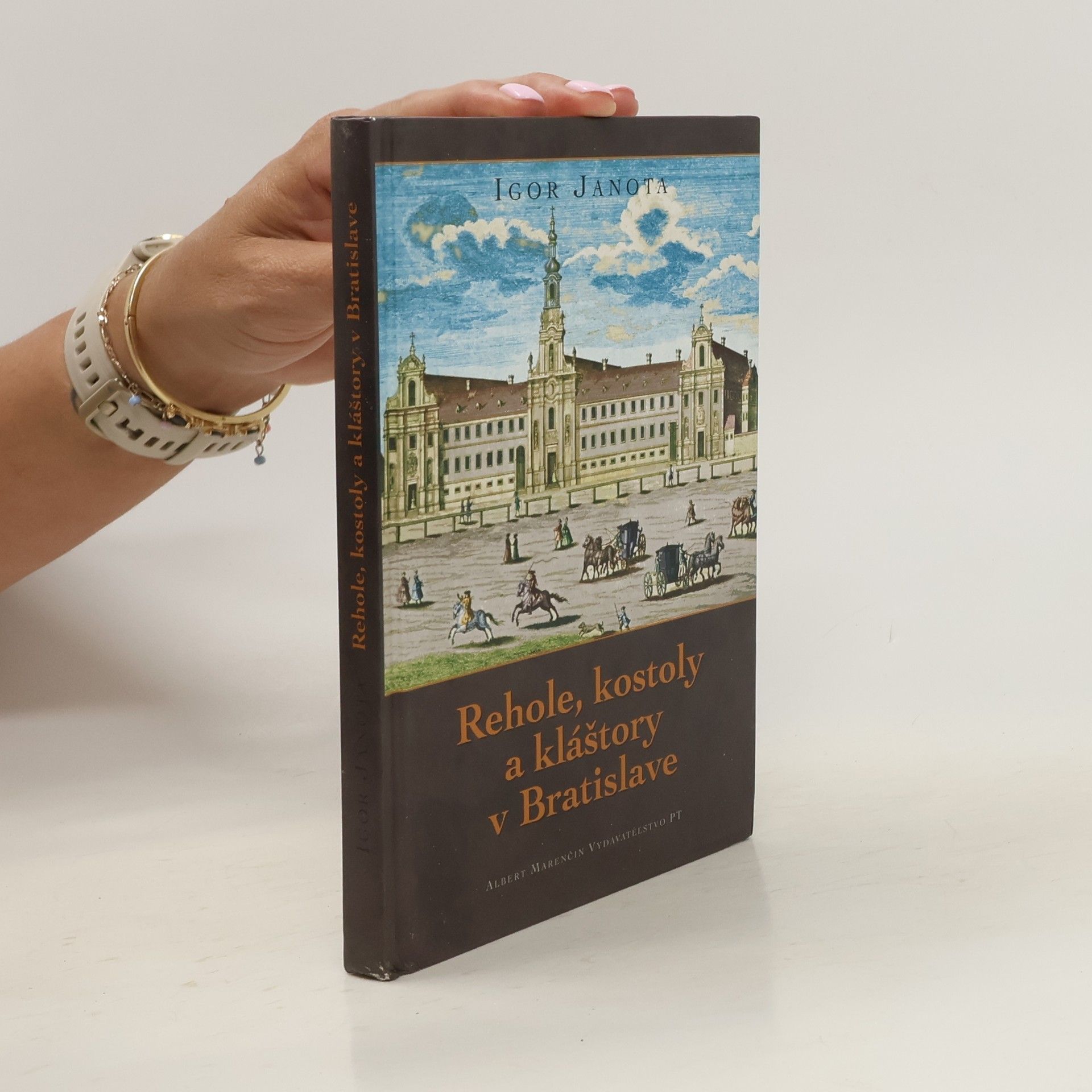 Igor Janota Rehole, kostoly a kláštory v Bratislave