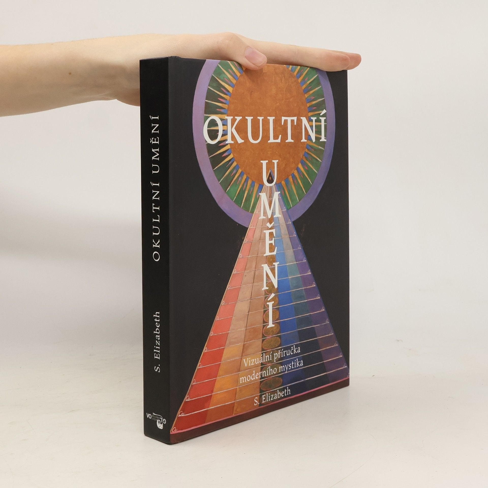 Pavel Czeczotka Okultní umění. Vizuální příručka moderního mystika