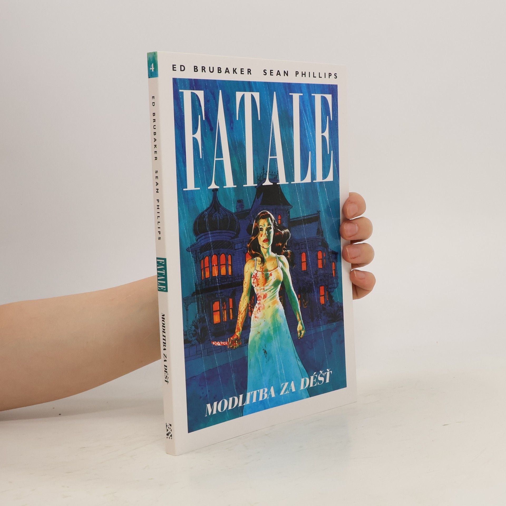 Ed Brubaker Modlitba za déšť