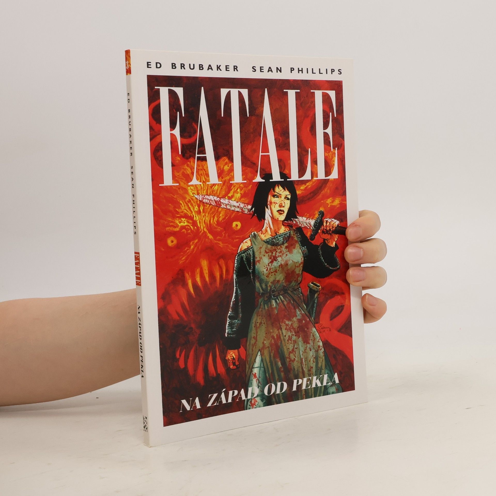 Ed Brubaker Na západ od pekla
