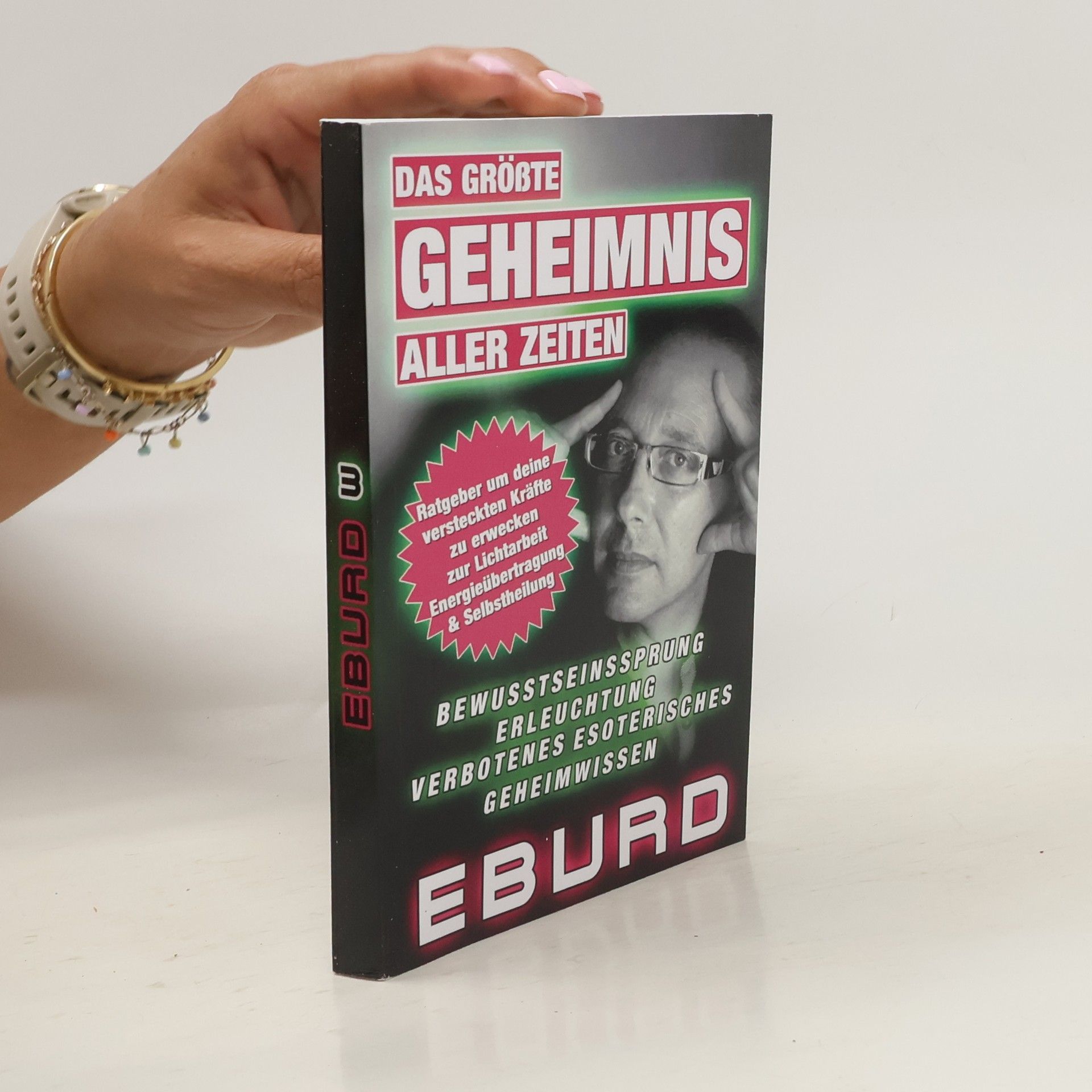 Autorenkollektiv Eburd 3: Das größte Geheimnis aller Zeiten