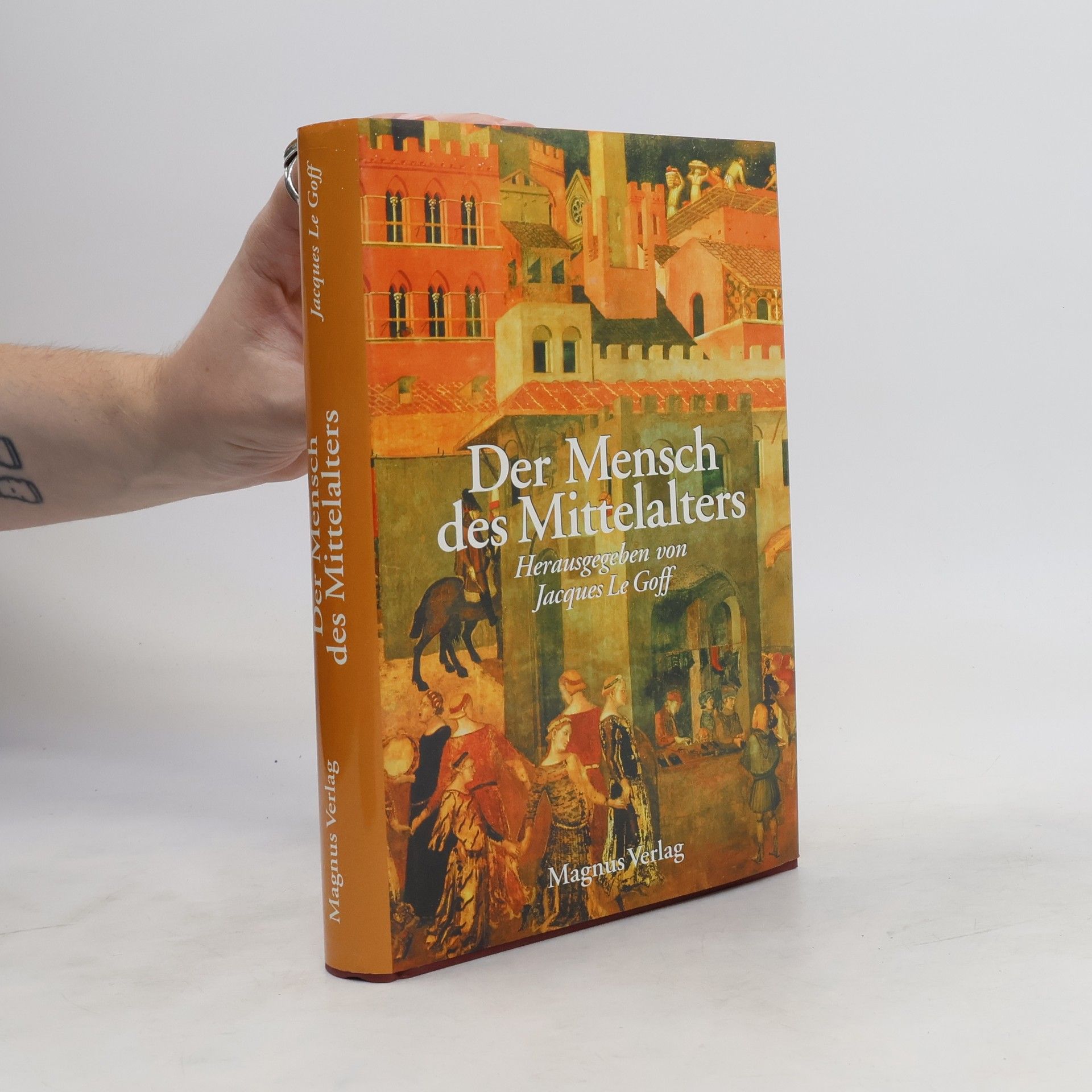 Jacques Le Goff Der Mensch des Mittelalters