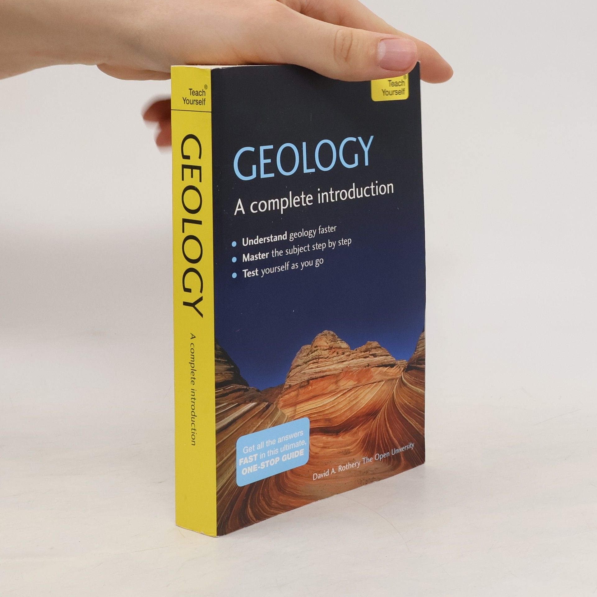 David A. Rothery Geology: A Complete Introduction: Teach Yourself