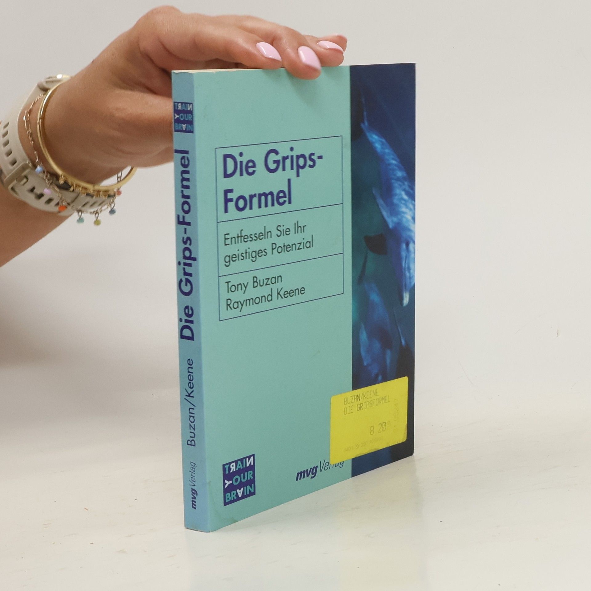 Tony Buzan Die Grips-Formel