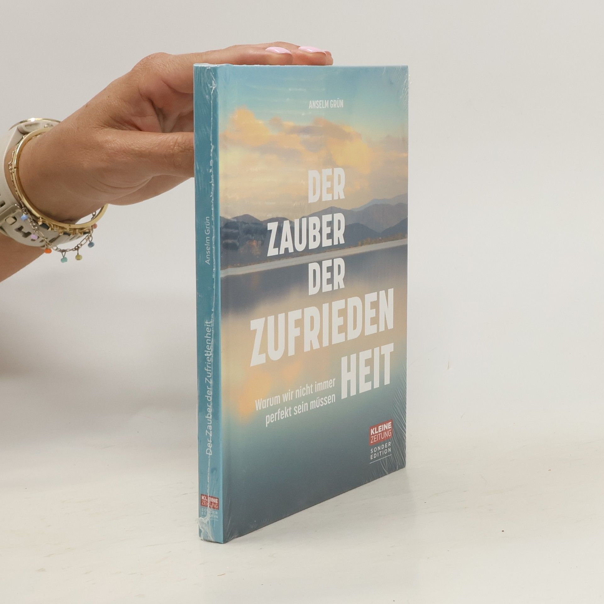 Anselm Grün Der Zauber der Zufriedenheit