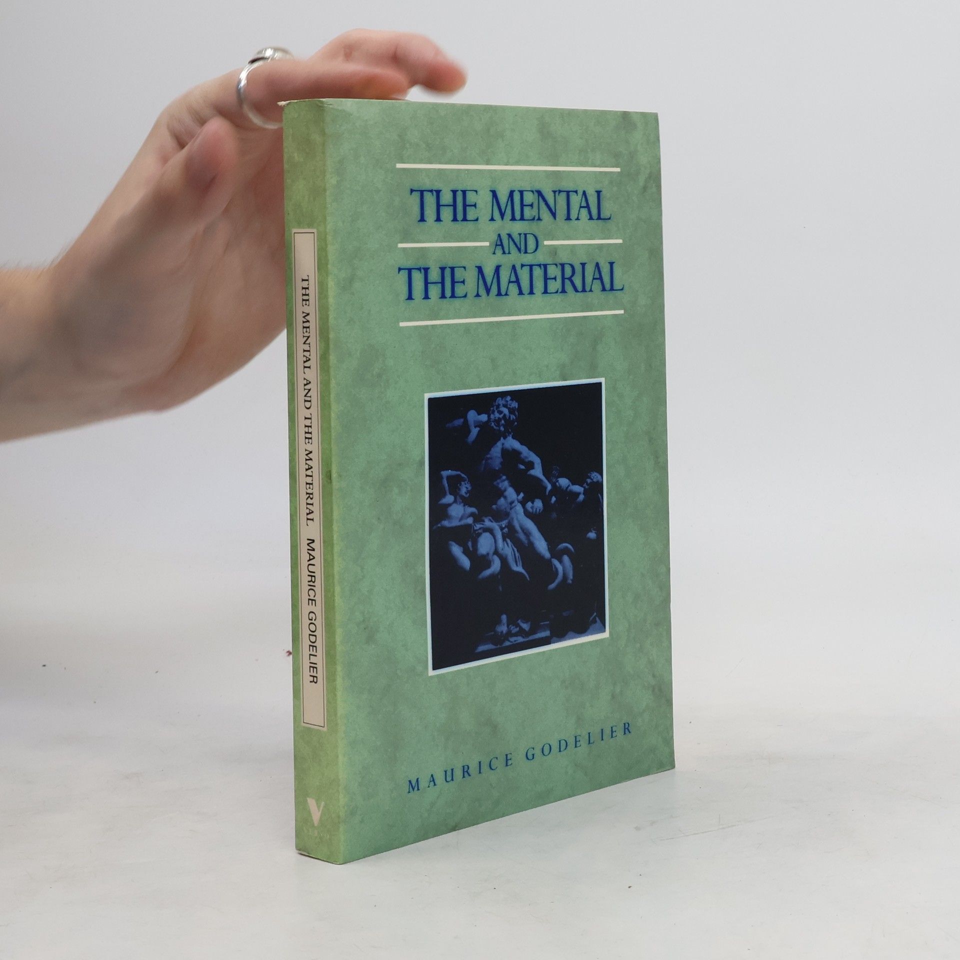 Maurice Godelier The Mental and the Material