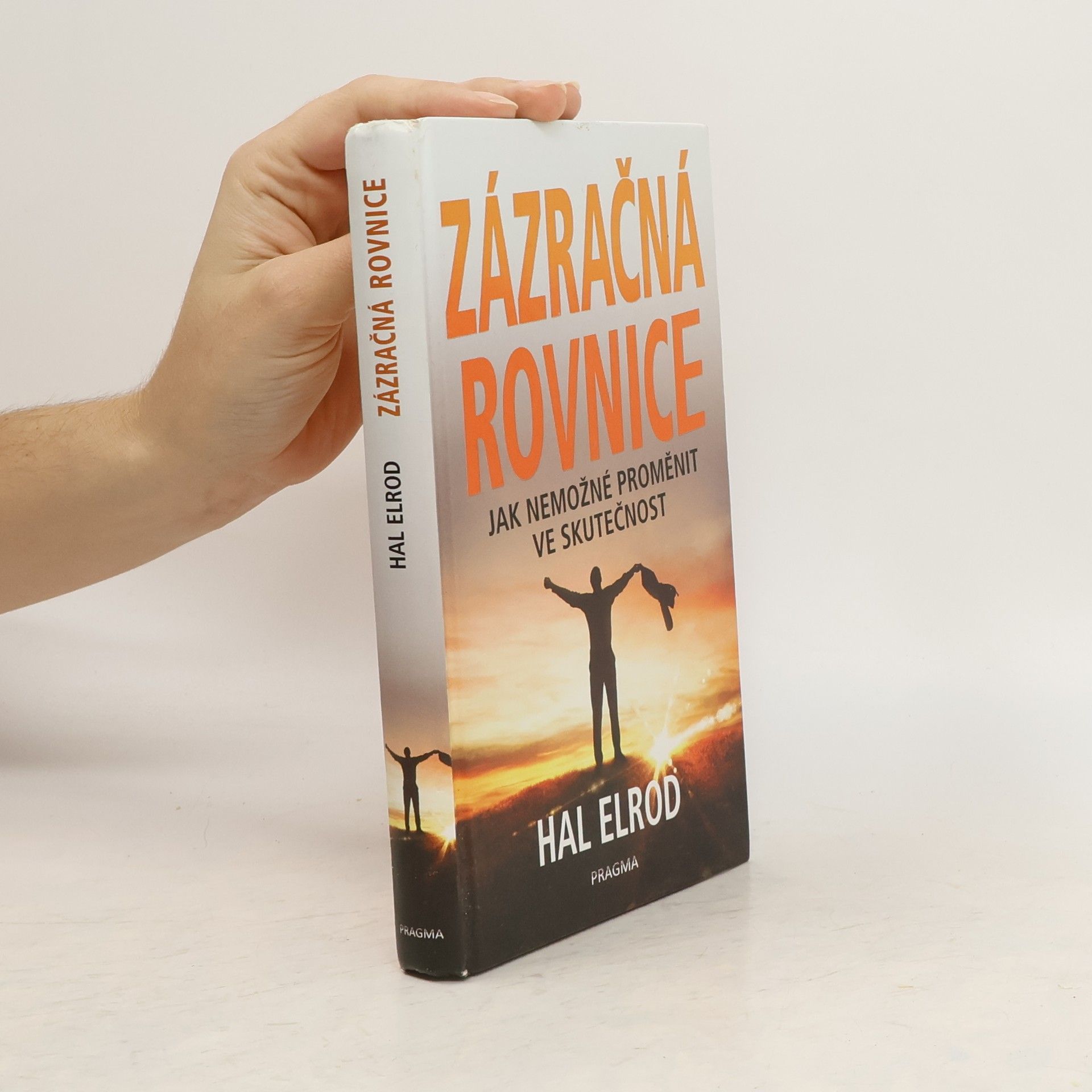 Hal Elrod Zázračná rovnice