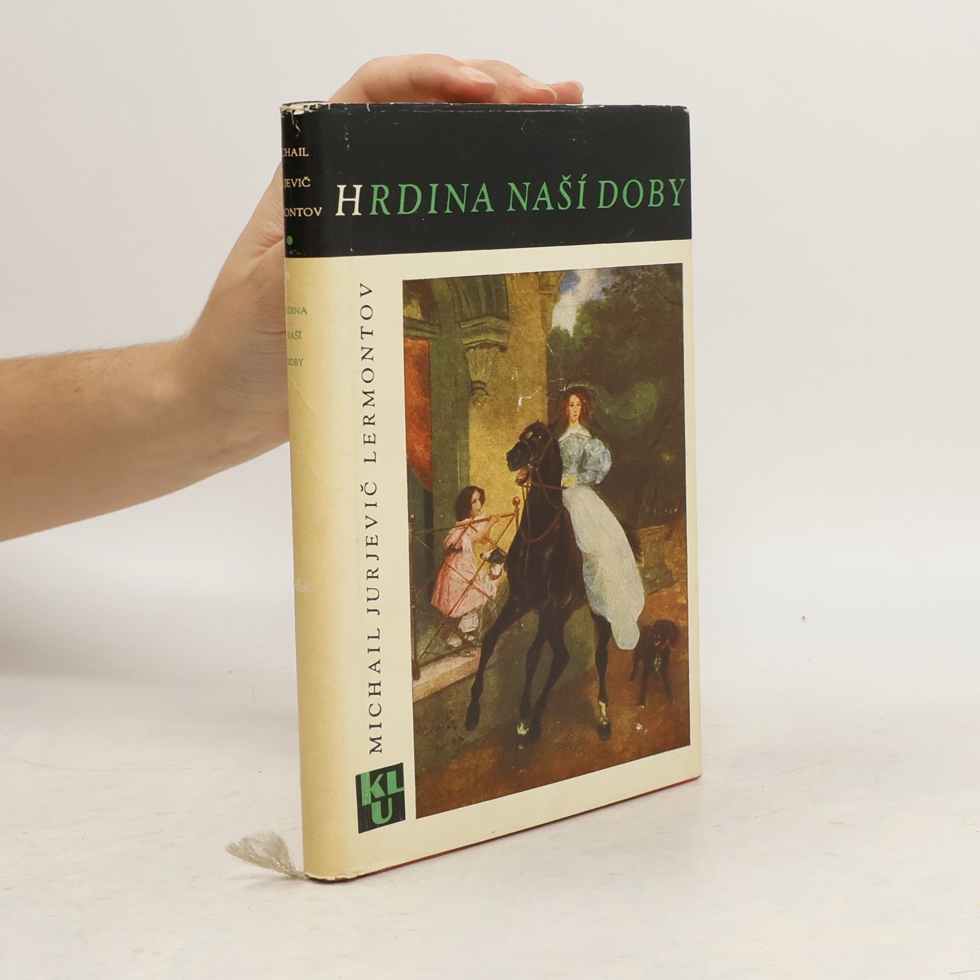Mikhail Lermontov Hrdina naší doby