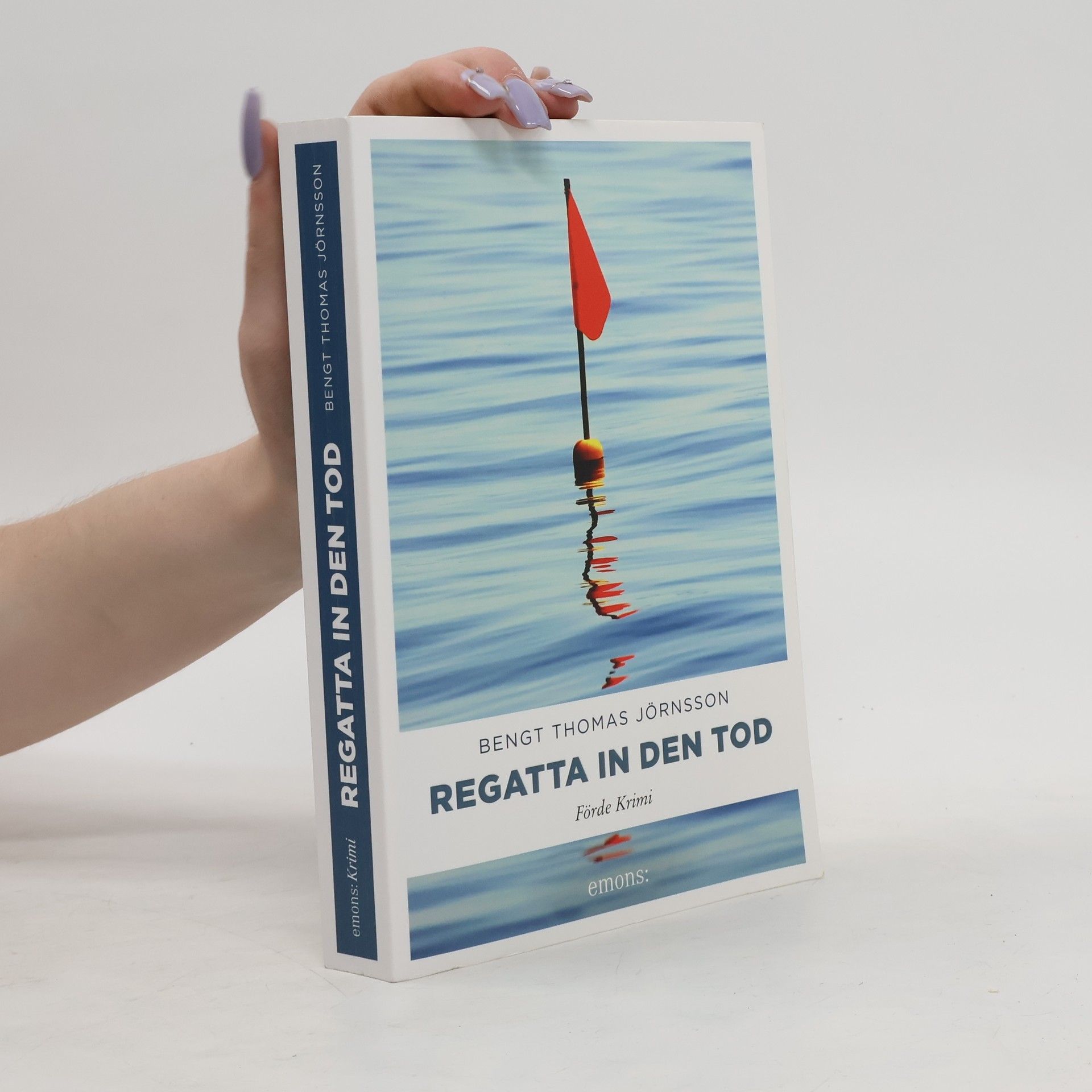 Bengt Thomas Jörnsson Regatta in den Tod