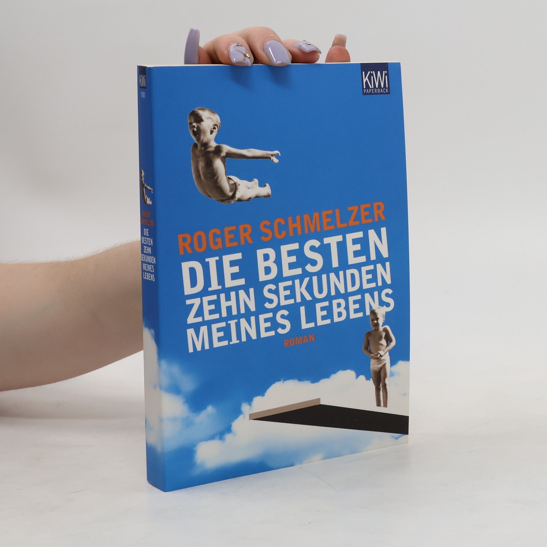 Roger Schmelzer Die besten zehn Sekunden meines Lebens