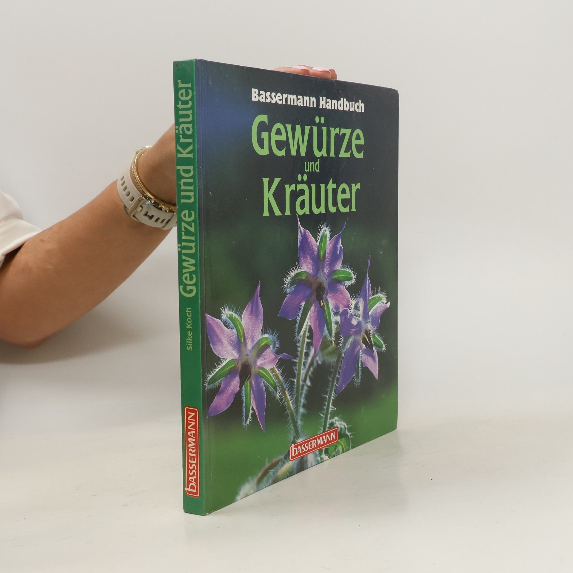 Silke Koch Bassermann-Handbuch Gewürze und Kräuter