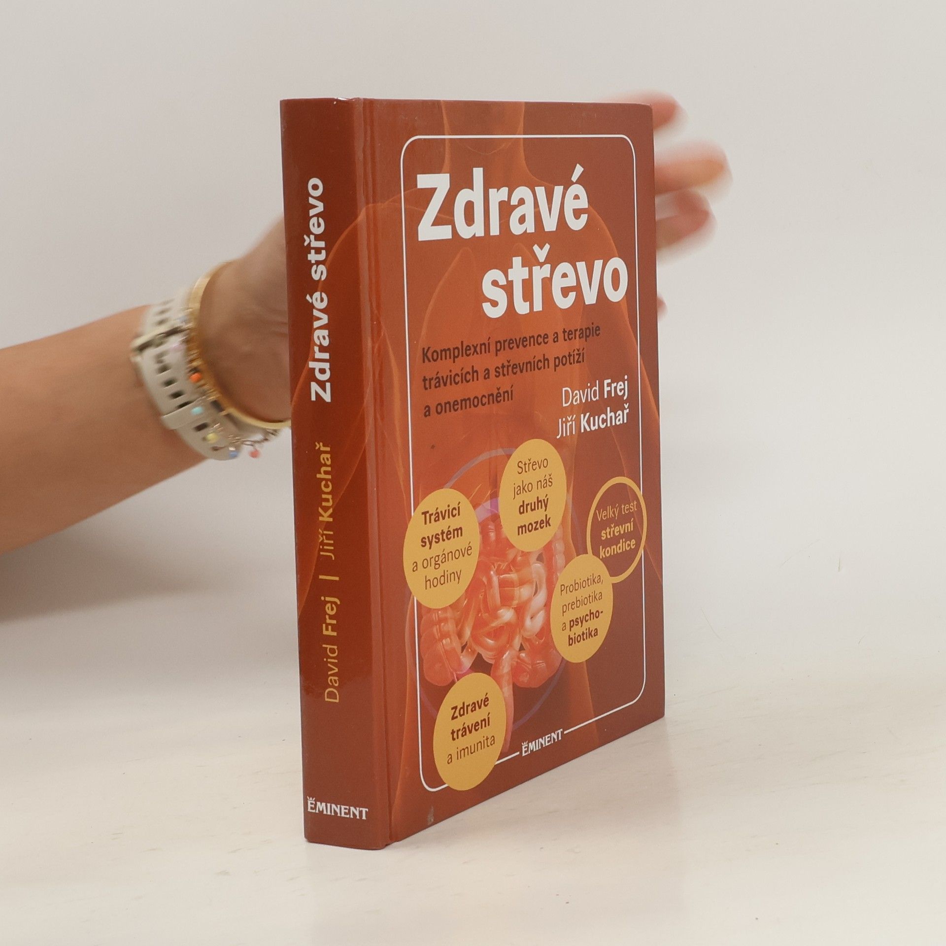 David Frej Zdravé střevo. Komplexní prevence a terapie trávicích a střevních potíží a onemocnění