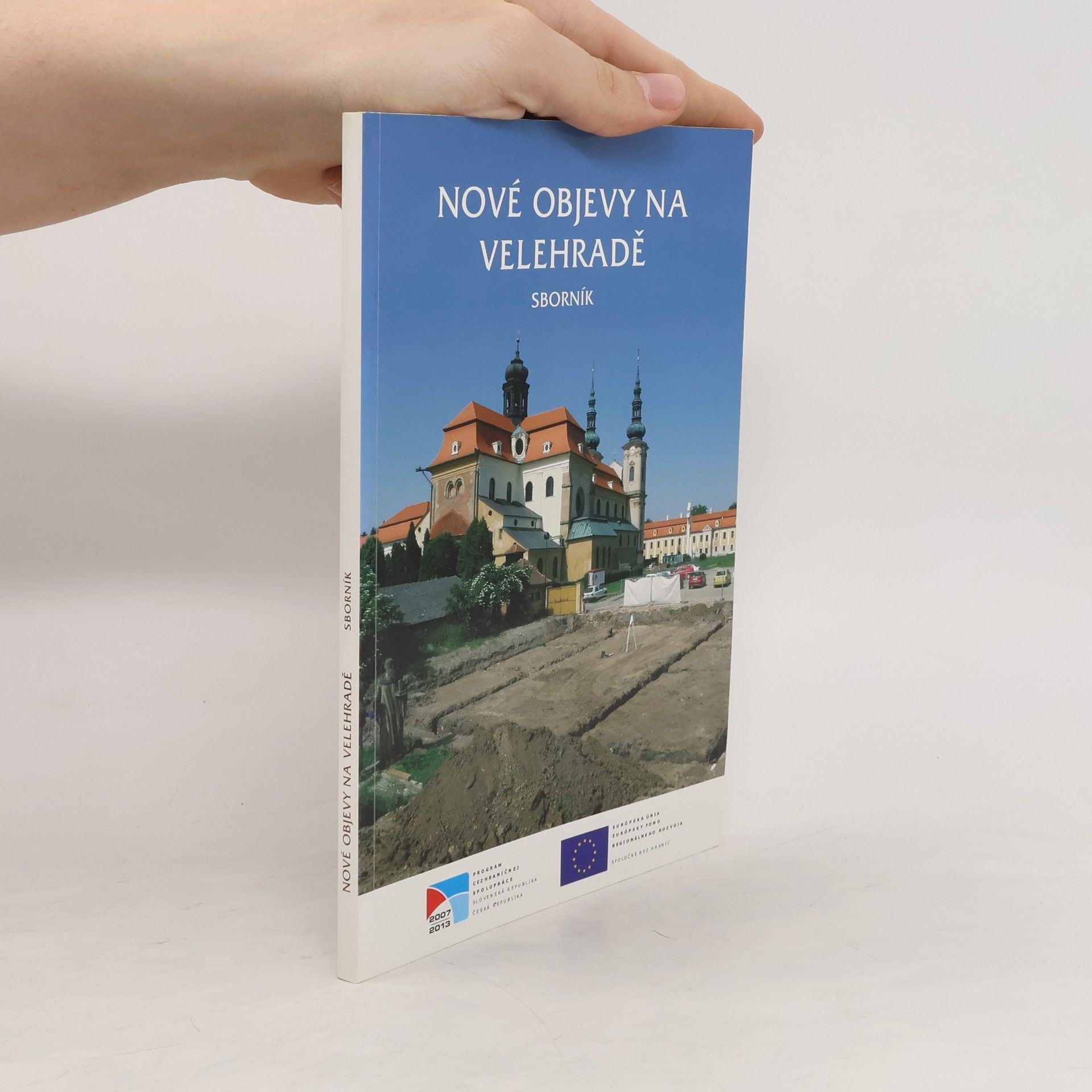 Kolektiv autorů Nové objevy na Velehradě