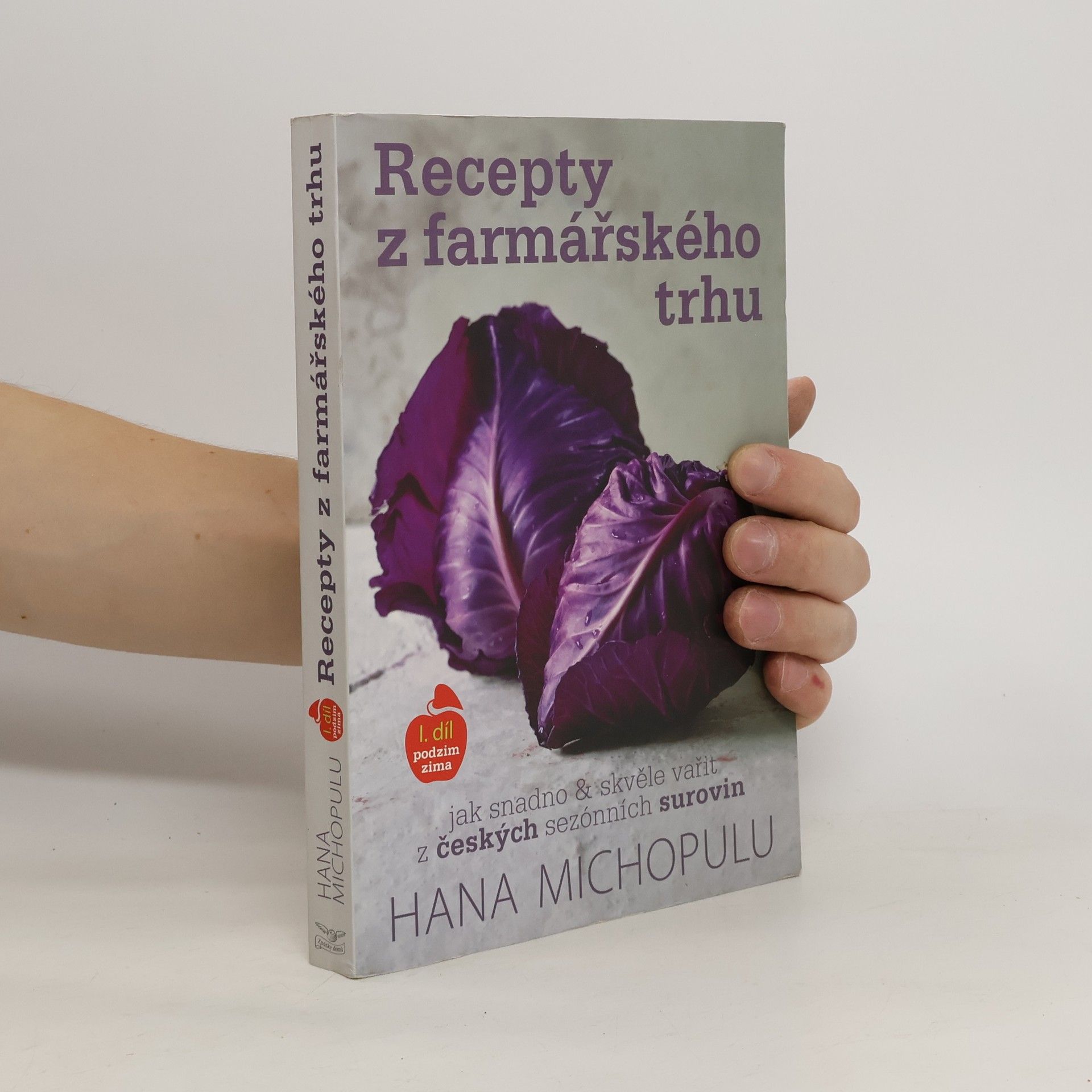 Hana Michopulu Recepty z farmářského trhu