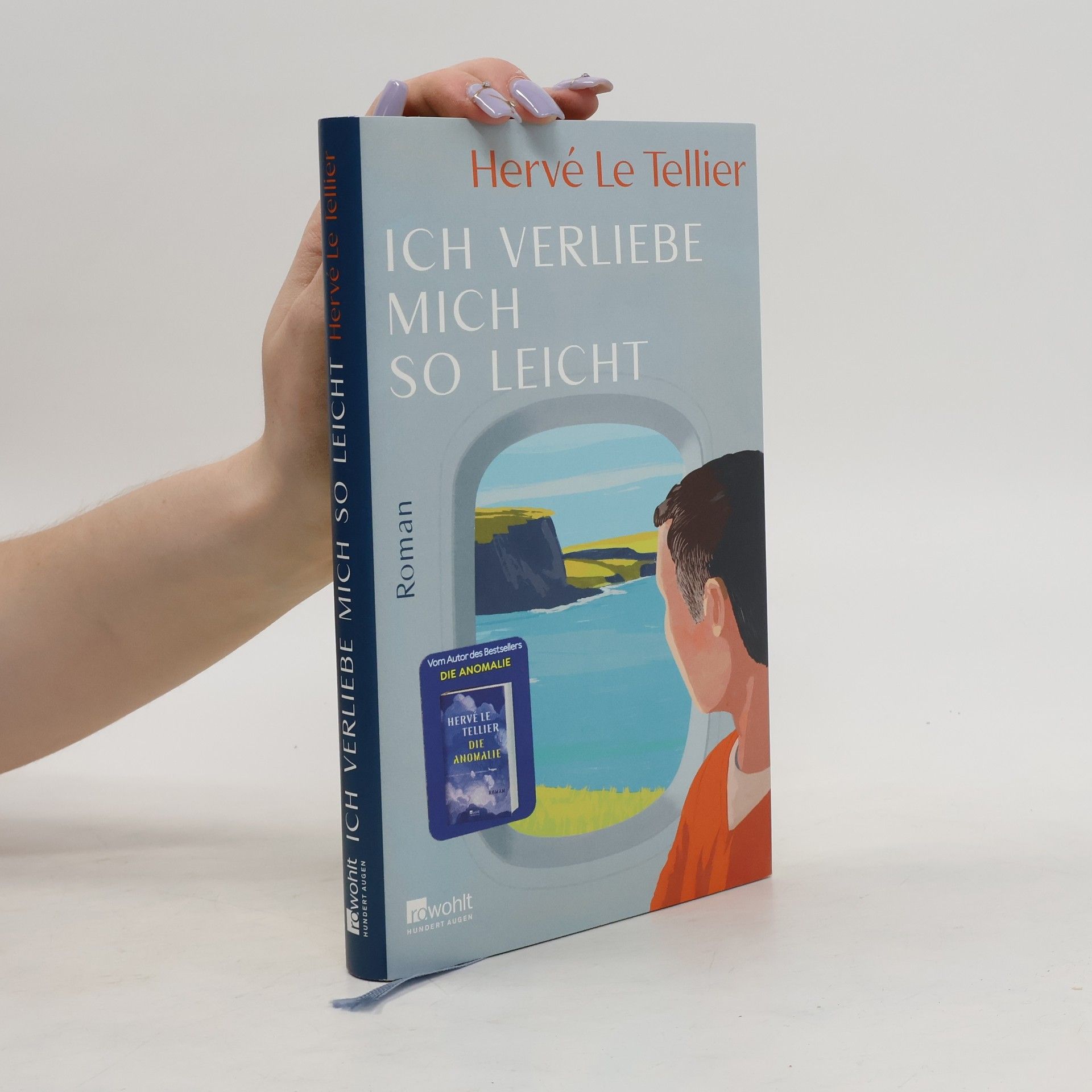 Hervé Le Tellier Ich verliebe mich so leicht