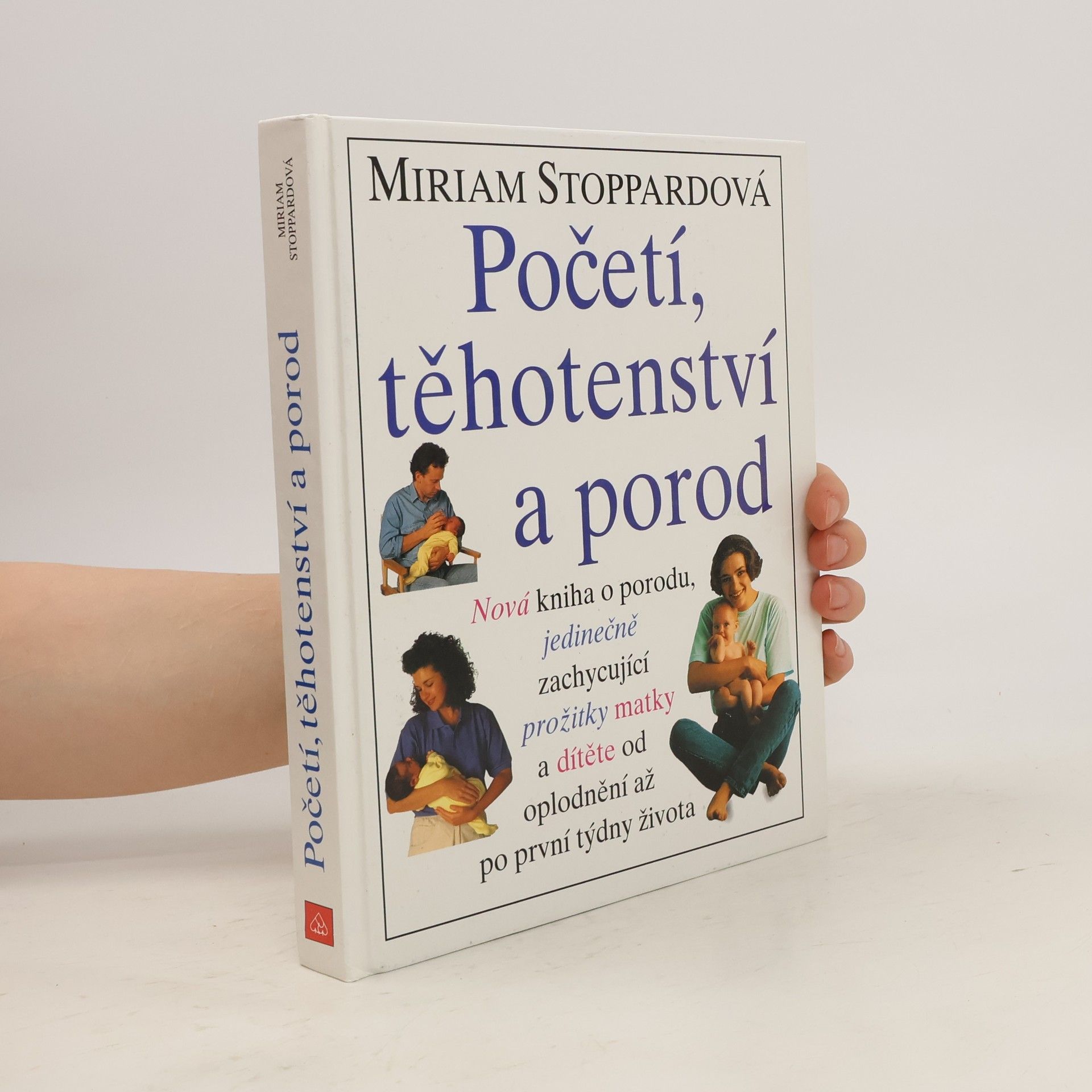 Miriam Stoppard Početí, těhotenství a porod