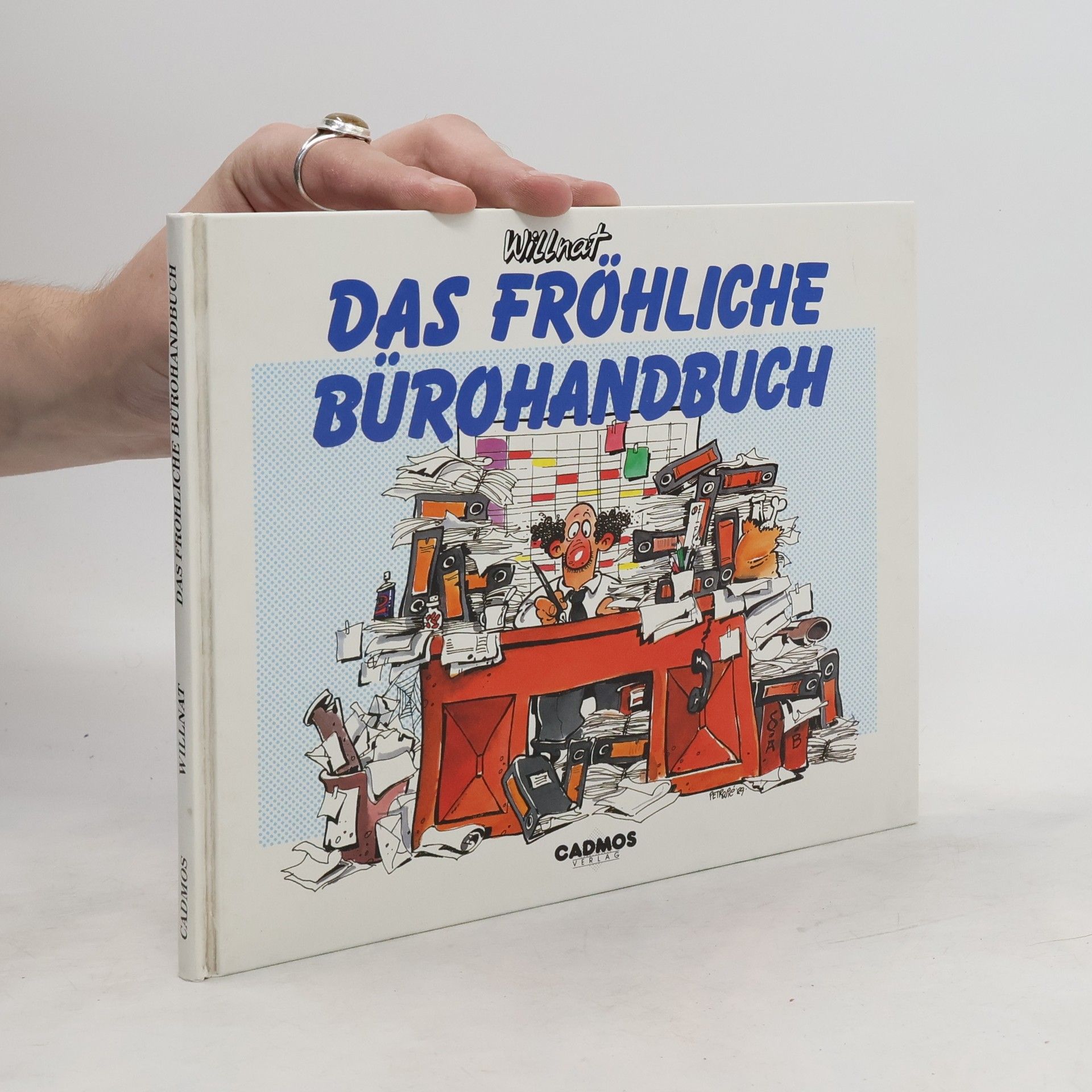 Collective Das fröhliche Bürohandbuch