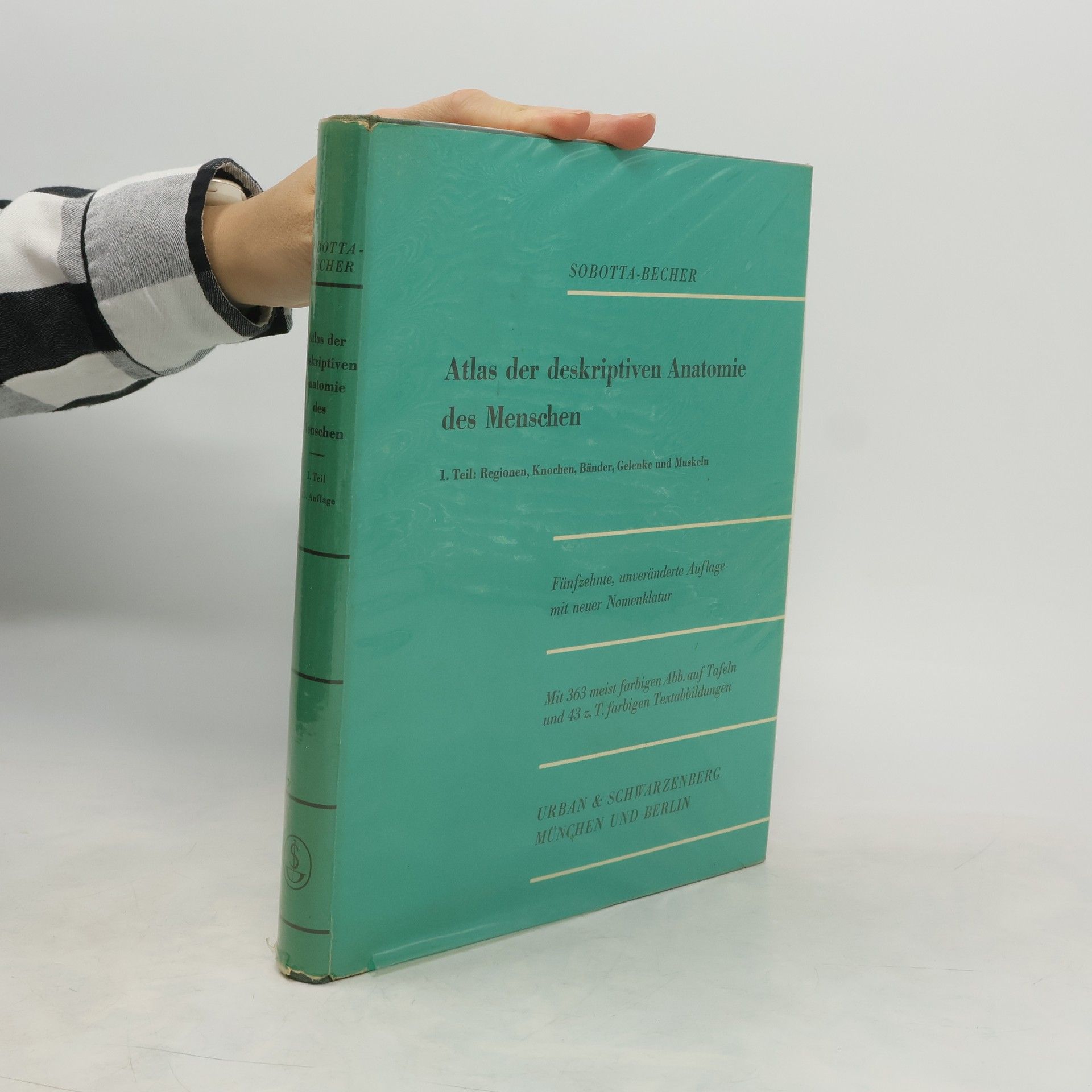 Johannes Sobotta Atlas der deskriptiven Anatomie des Menschen