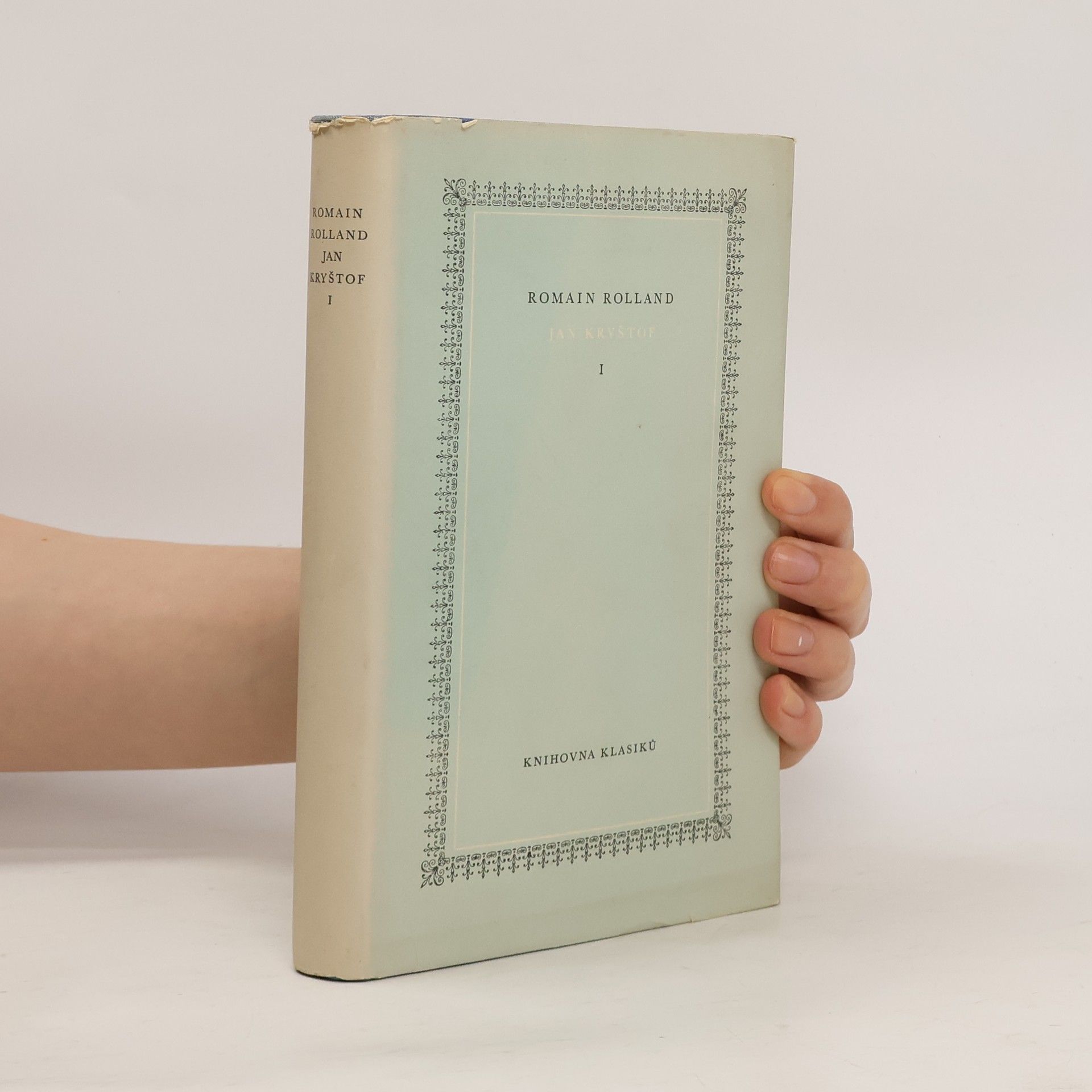 Romain Rolland Jan Kryštof I. díl