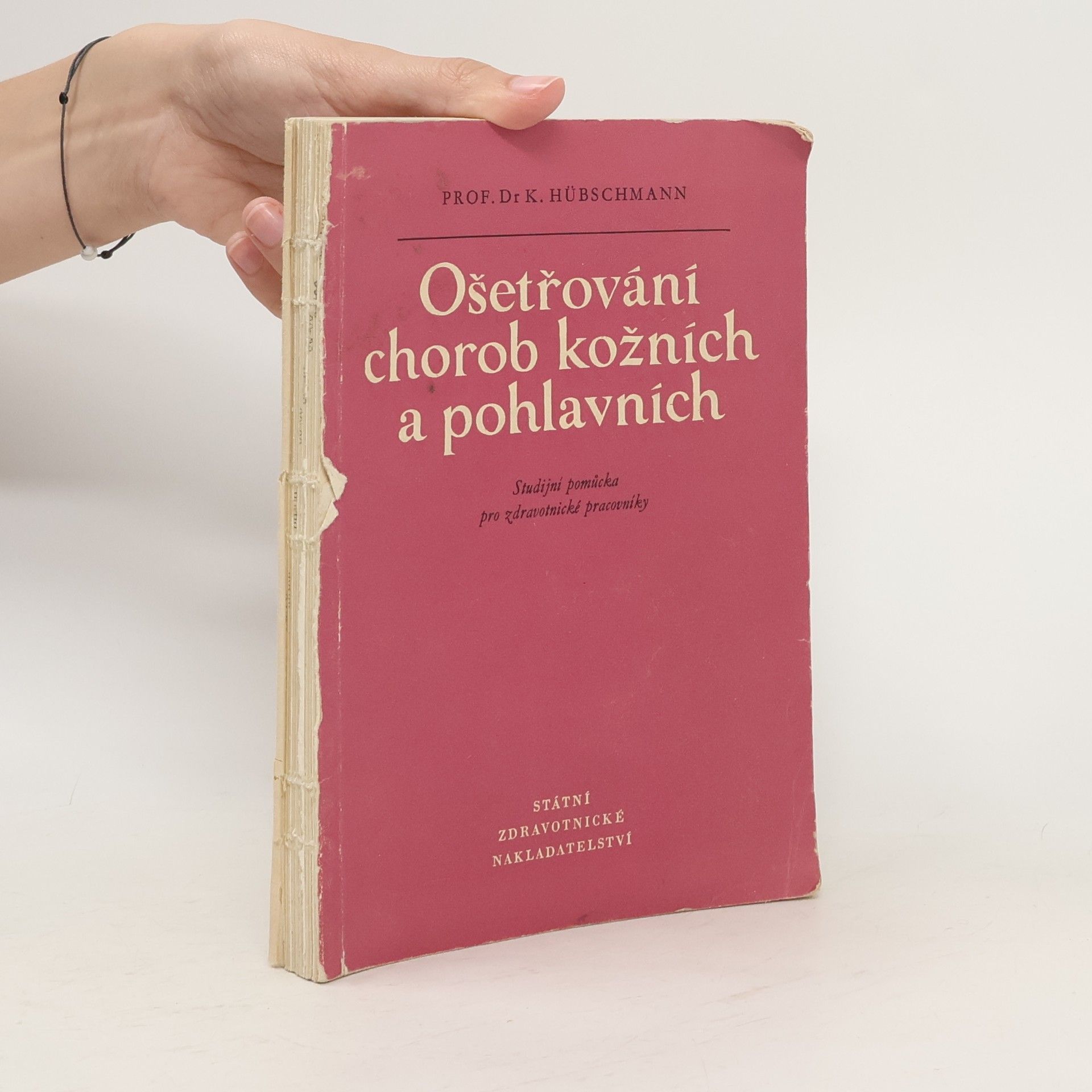 Karel Hübschmann Ošetřování chorob kožních a pohlavních