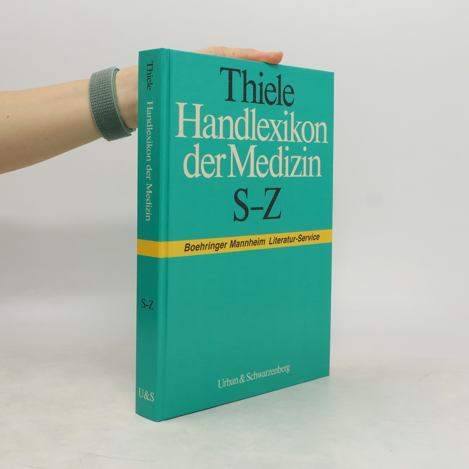 Collectif d'auteurs Thiele Handlexikon der Medizin S-Z