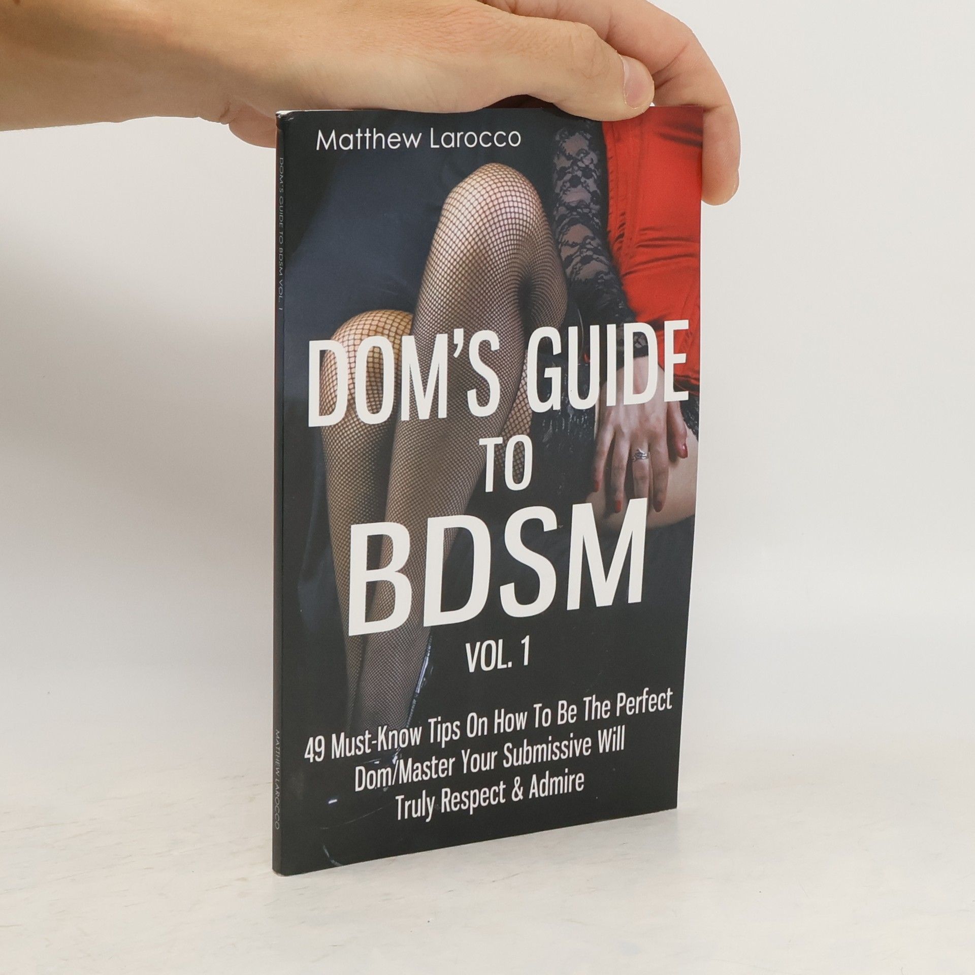 Matthew Larocco Dom's Guide to Bdsm