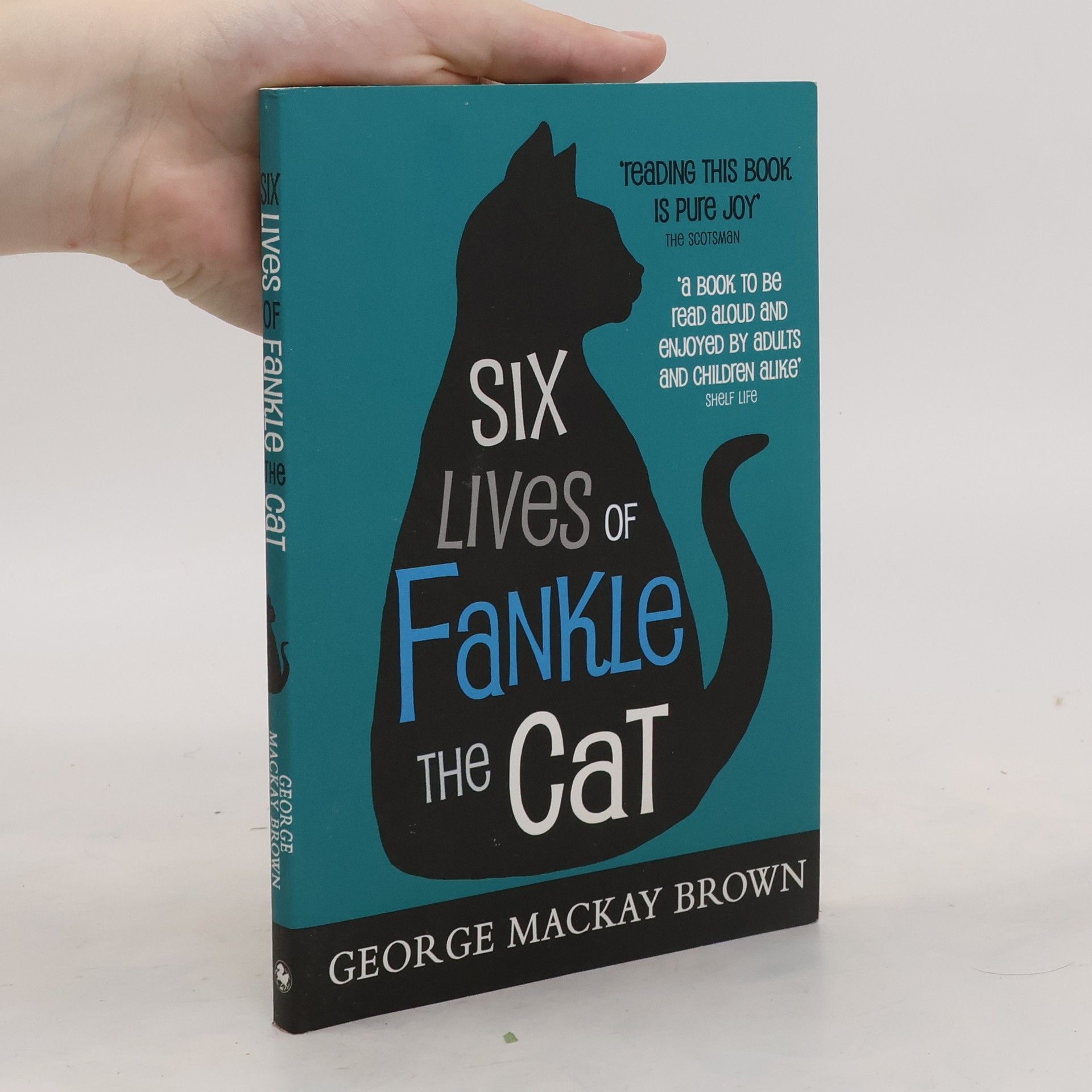 George Mackay Brown Six Lives of Fankle the Cat
