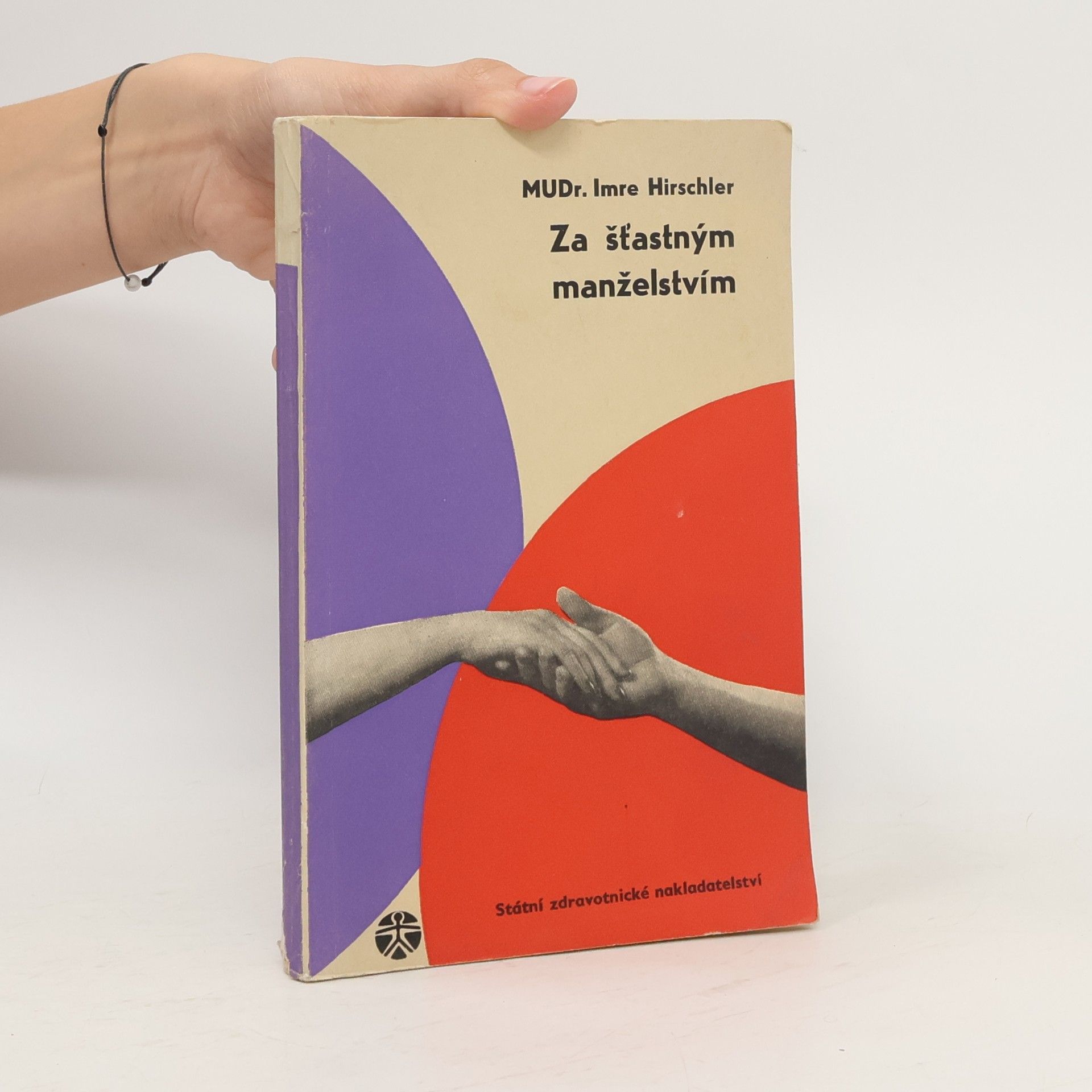 Imre Hirschler Za šťastným manželstvím