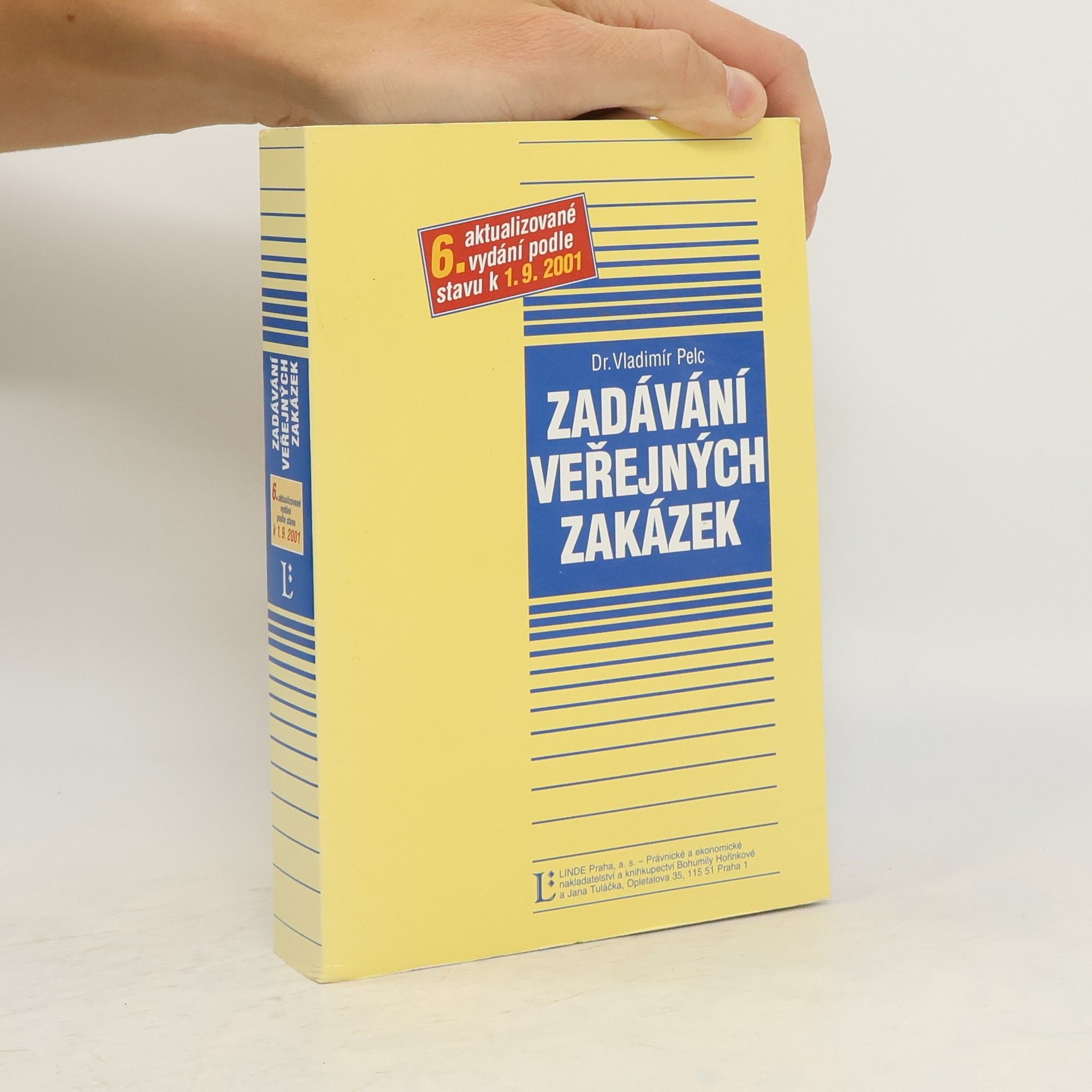 Vladimír Pelc Zadávání veřejných zakázek