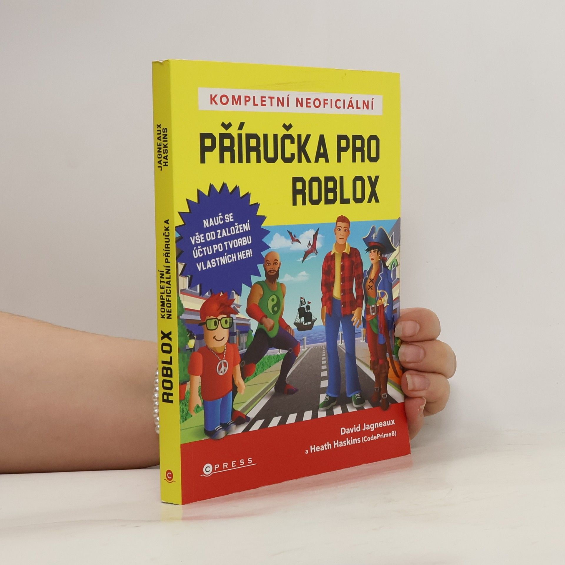 David Jagneaux Kompletní neoficiální příručka pro Roblox