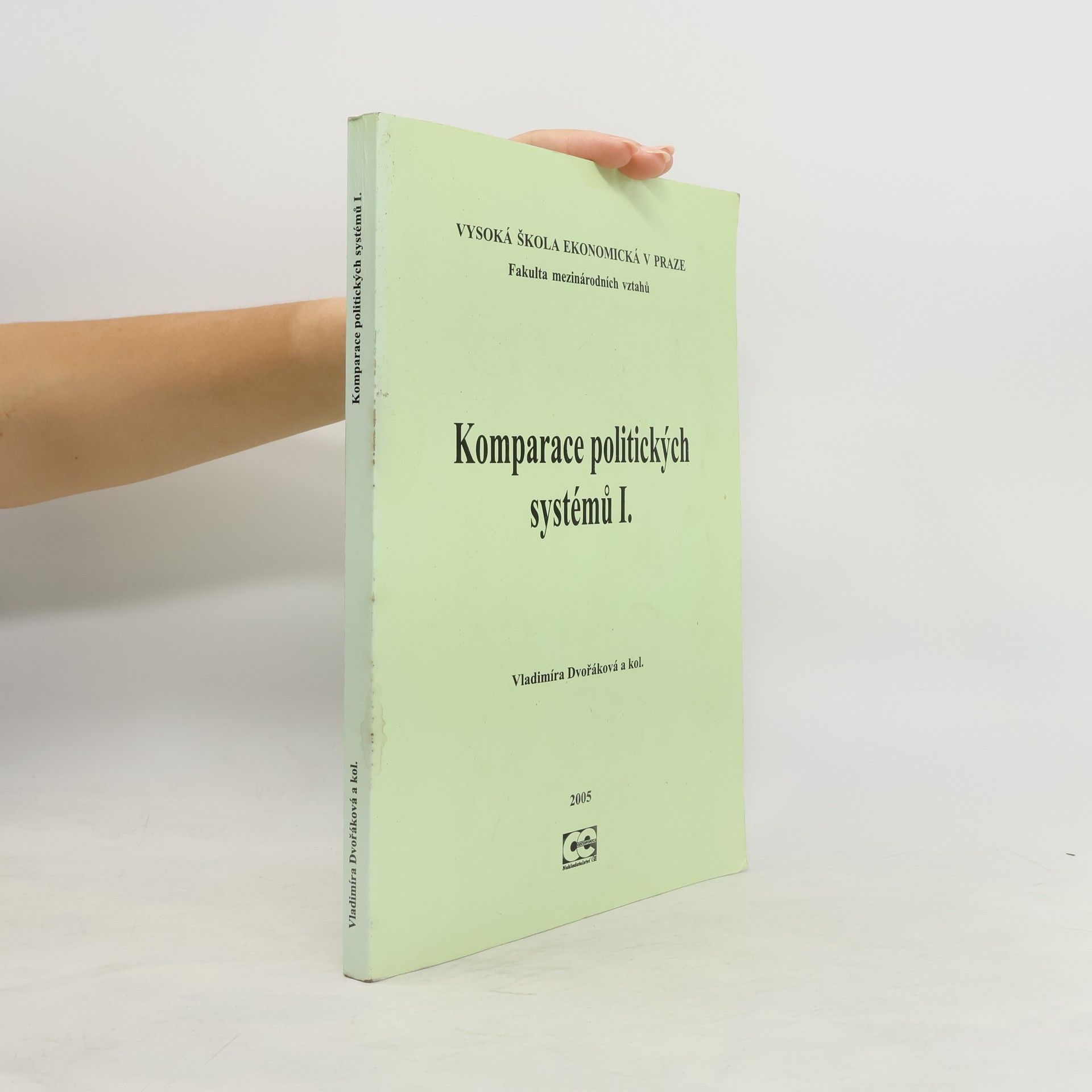 Vladimíra Dvořáková Komparace politických systémů. 1