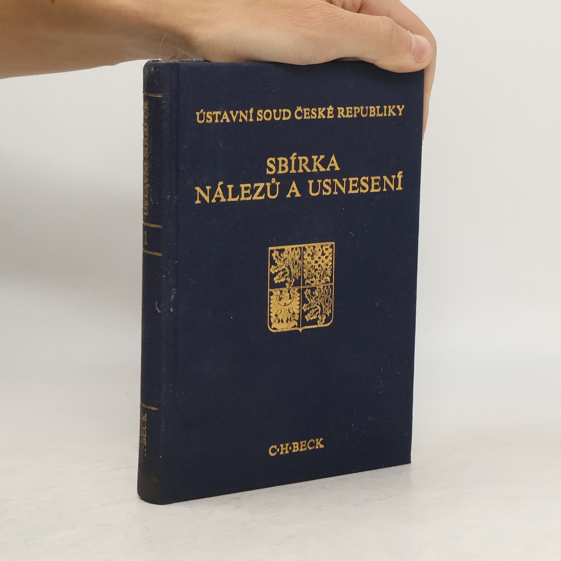 kolektiv Ústavní soud České republiky. Sbírka nálezů a usnesení. Svazek 1