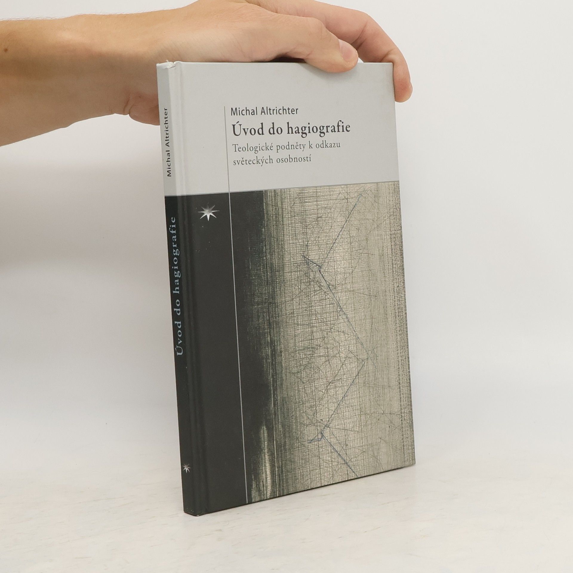 Michal Altrichter Úvod do hagiografie
