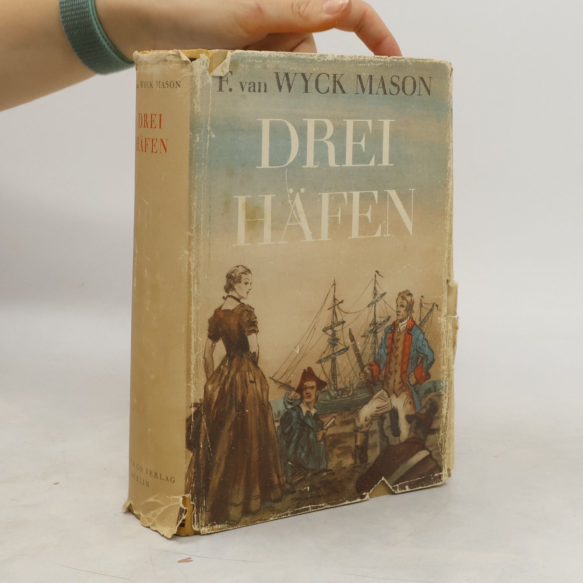 F. van Wyck Mason Drei Häfen